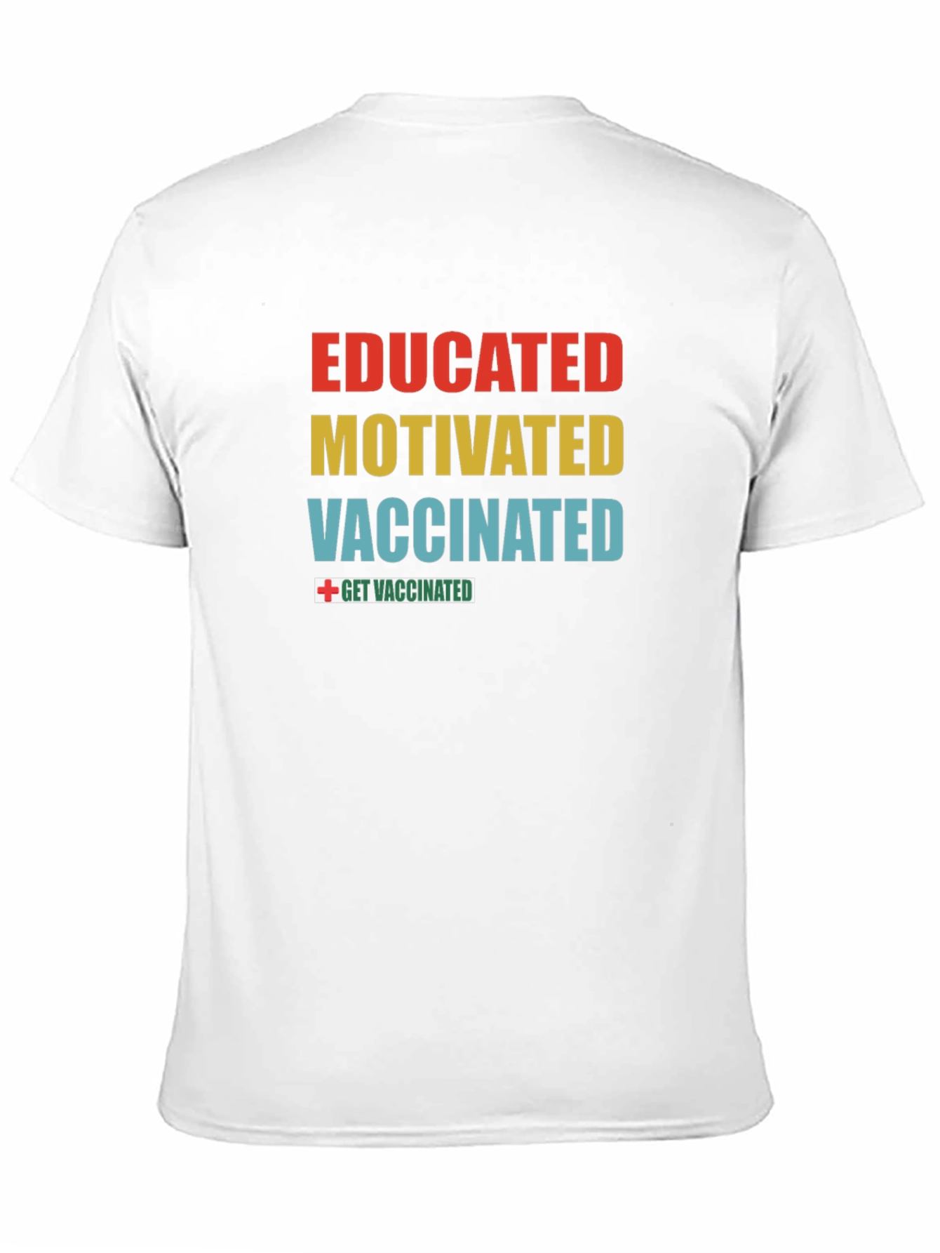 Black Educated, Motivated, Vaccinated T-Shirt view 11