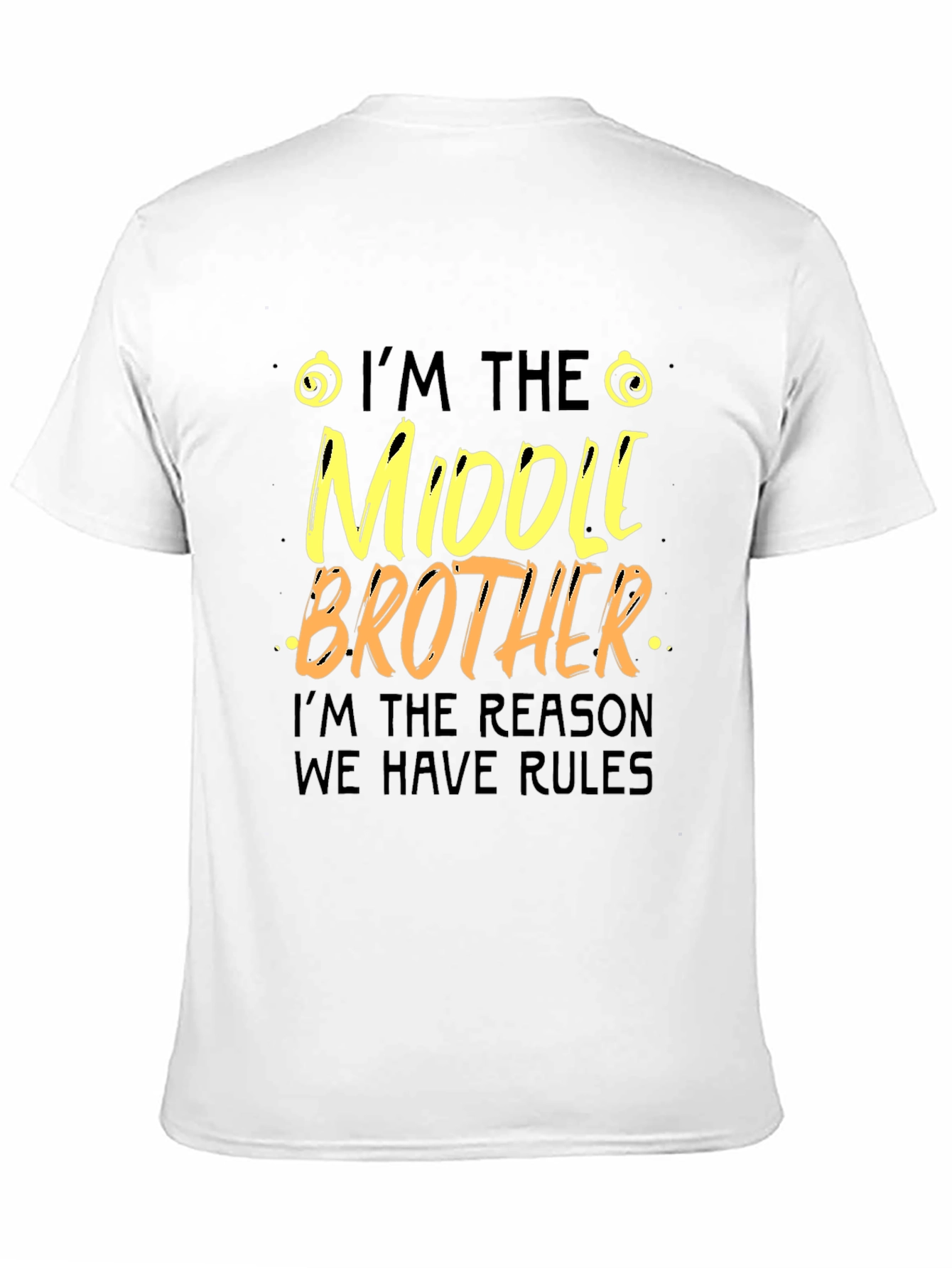 Black Middle Brother Rules T-Shirt Funny Family Tee view 11