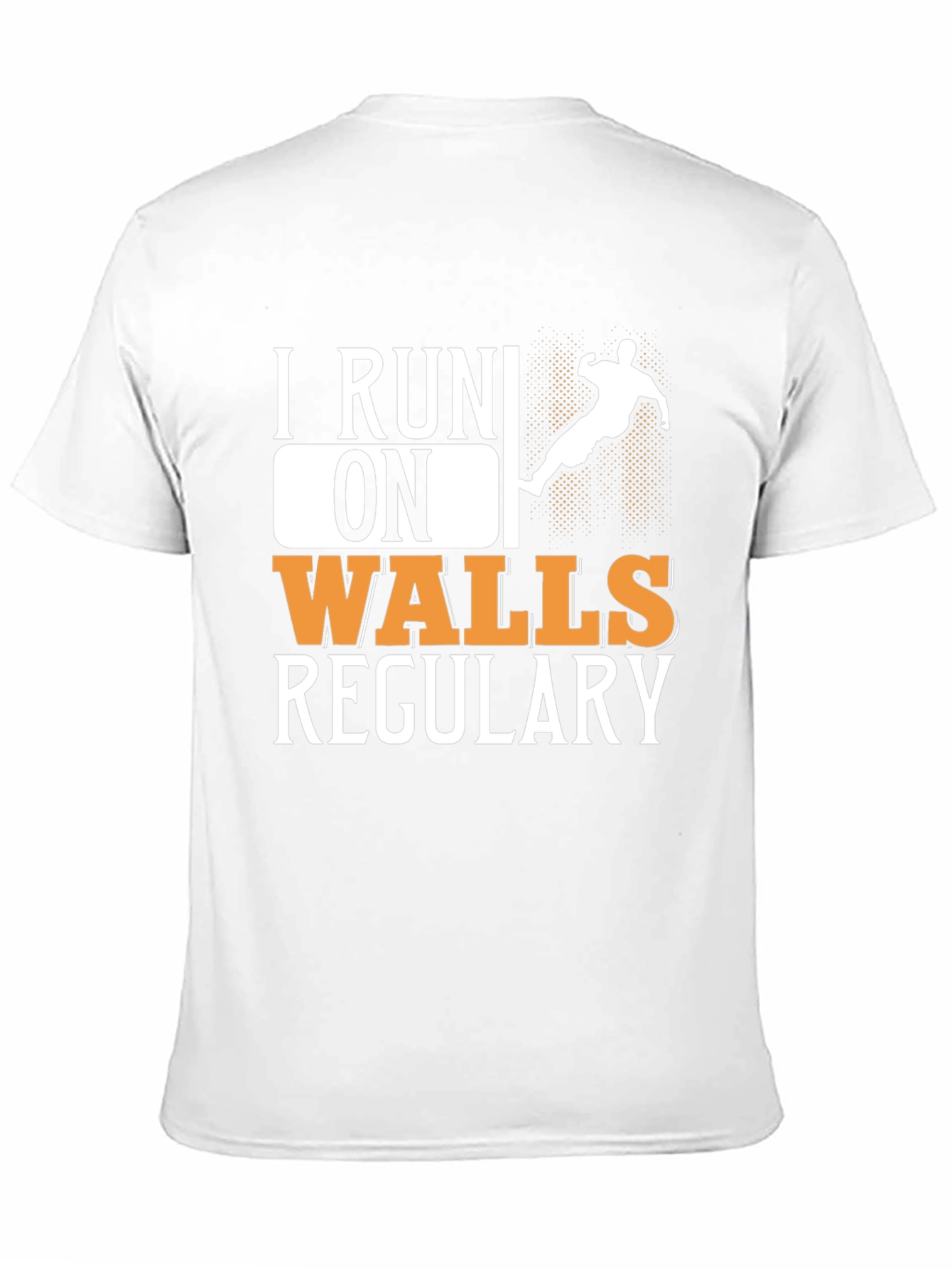 Black I Run On Walls Regularly T-Shirt view 11