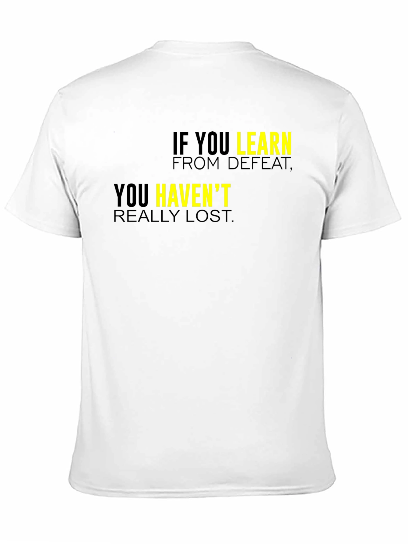 Black Motivational Black T-Shirt: Learn From Defeat view 11