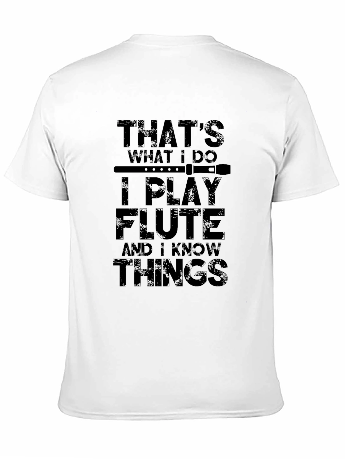 Black That's What I Do I Play Flute T-Shirt view 11