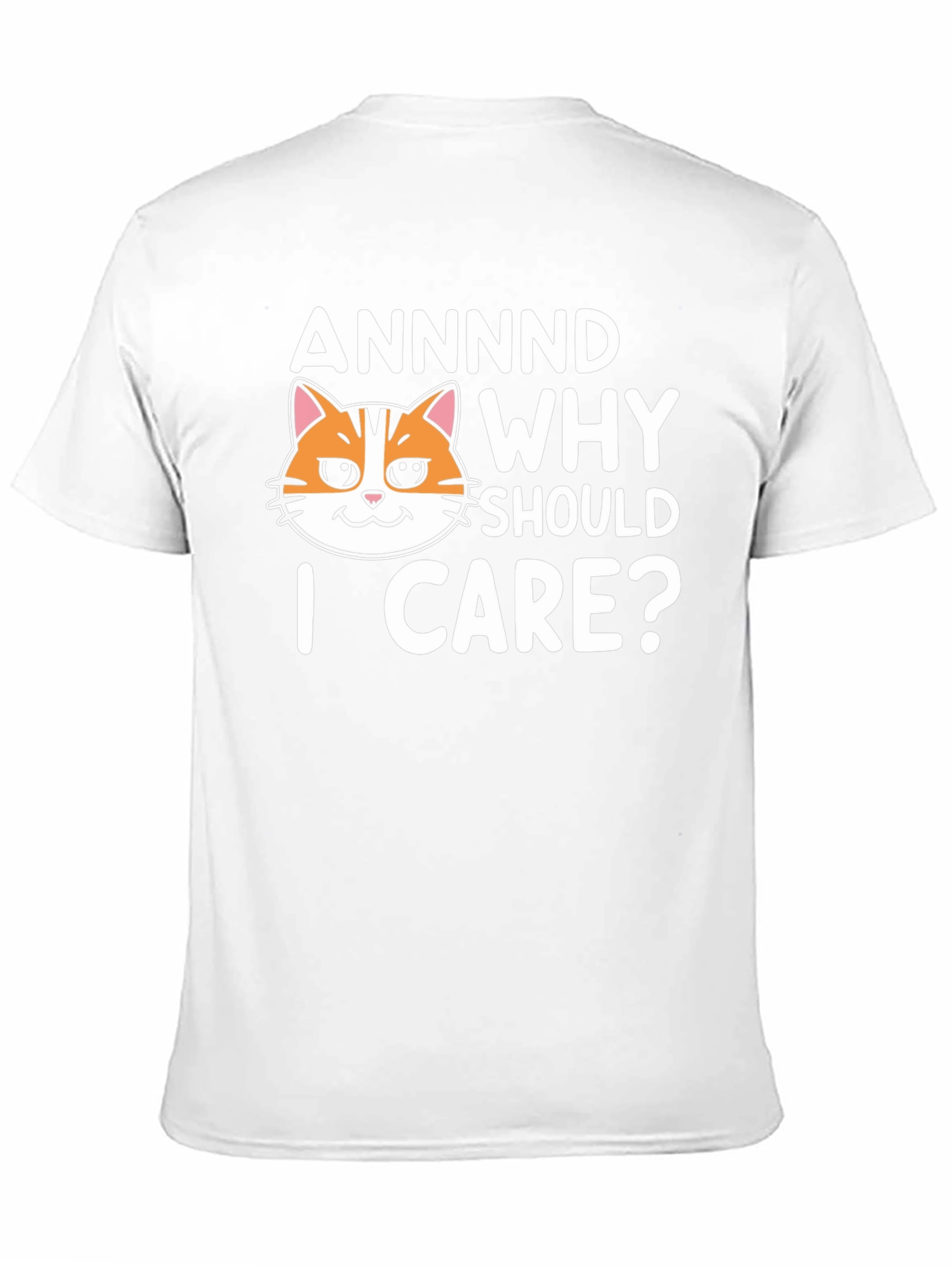 Black Annnd Why Should I Care? Funny Cat Graphic T-Shirt view 11