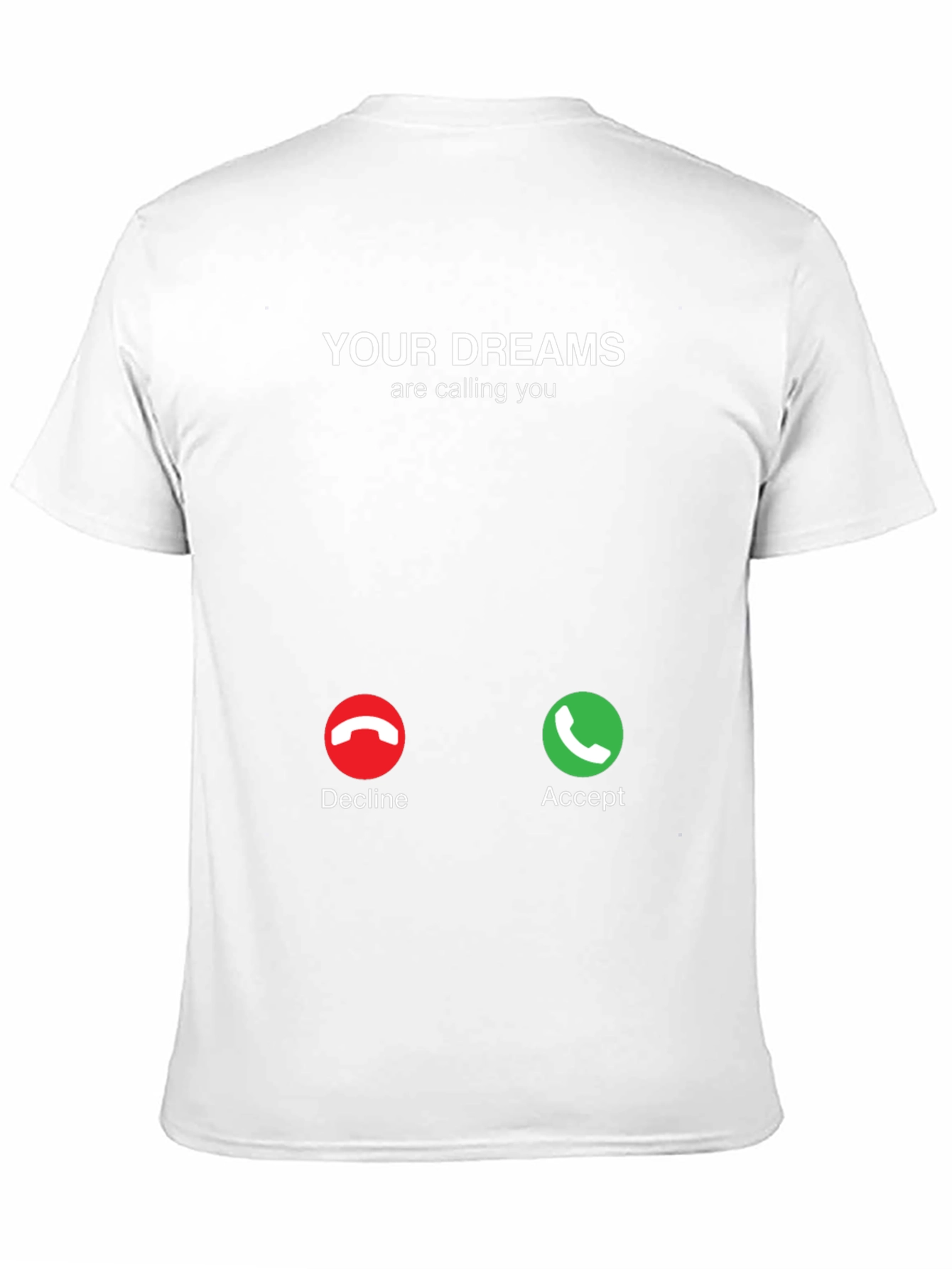 Black Your Dreams Are Calling T-Shirt - Accept The Call! view 11