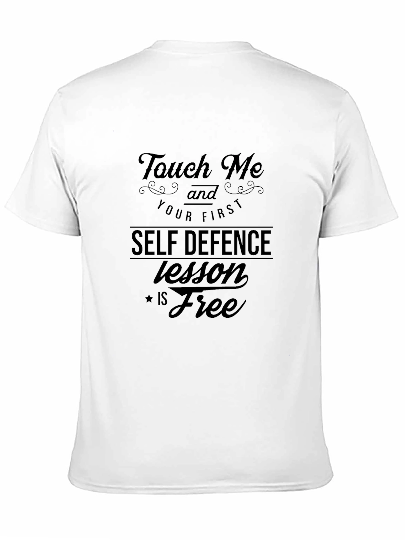 Black Touch Me Funny Self Defence T-Shirt view 11