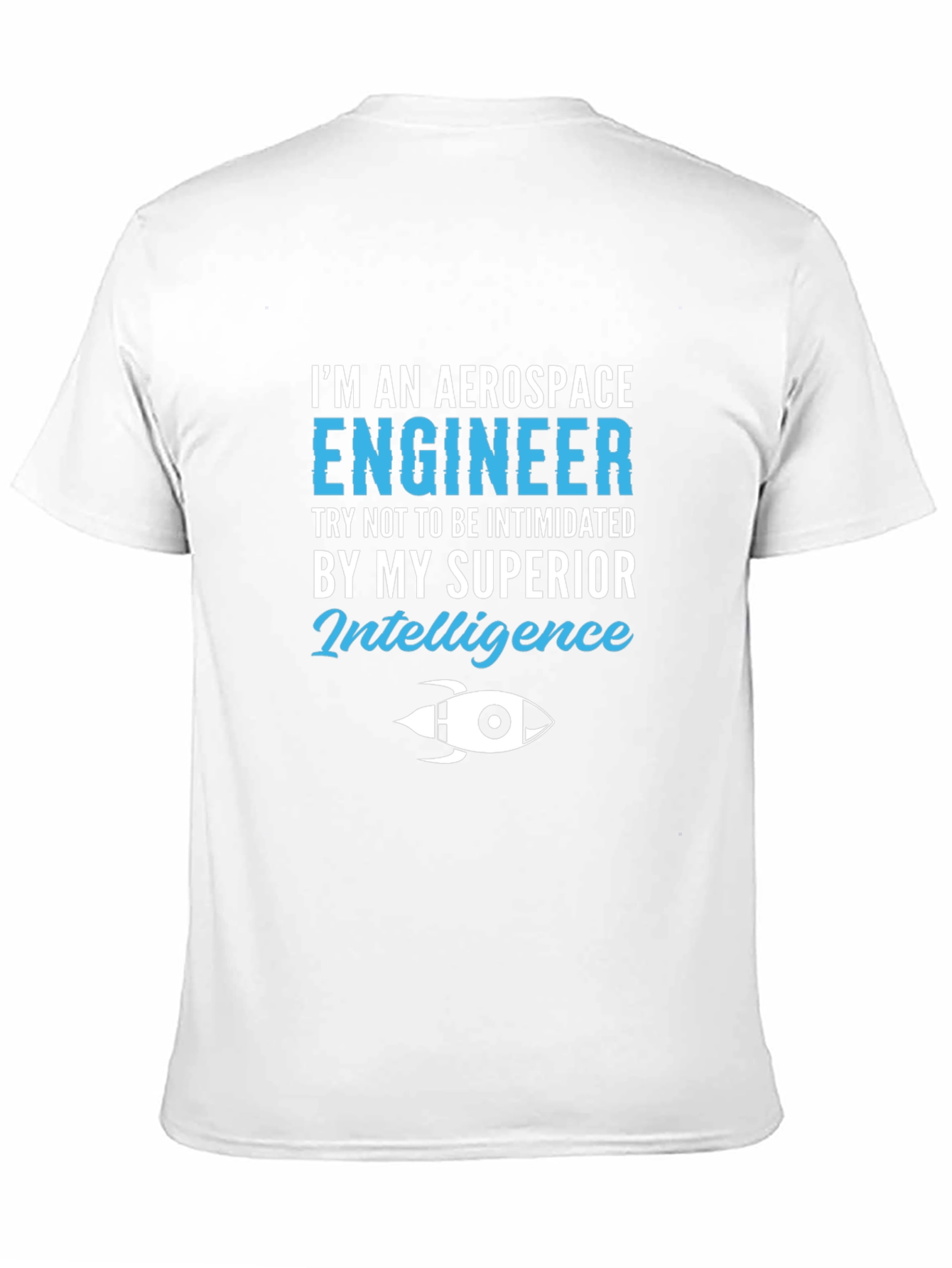 Black Aerospace Engineer Superior Intelligence T-Shirt view 11