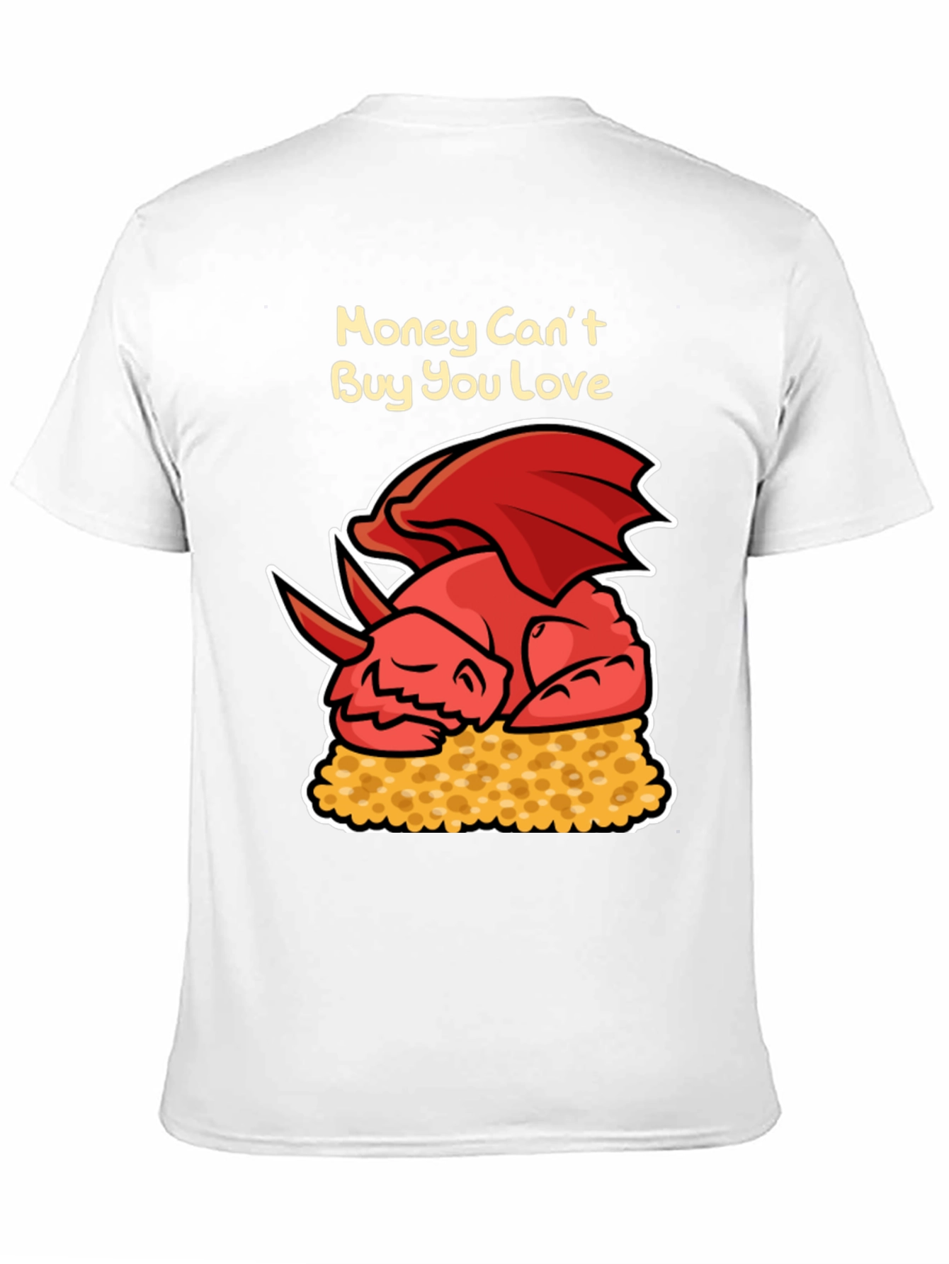 Black Money Can't Buy You Love Dragon T-Shirt view 11