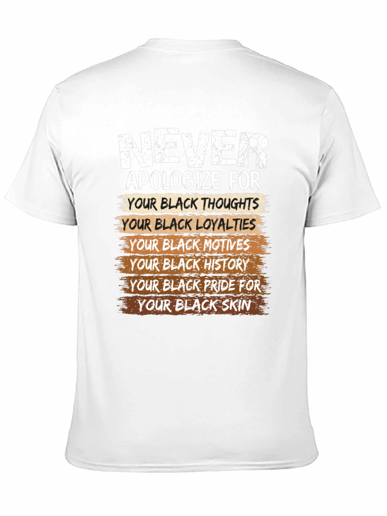 Black Never Apologize Black Pride T-Shirt view 11