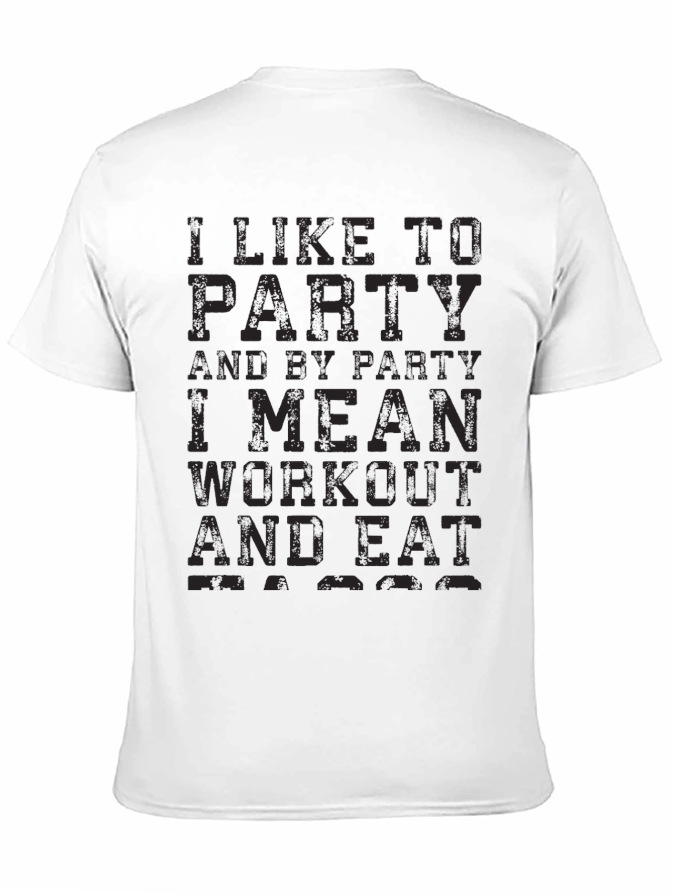 Black Funny Workout Black T-Shirt: Party to Workout view 11