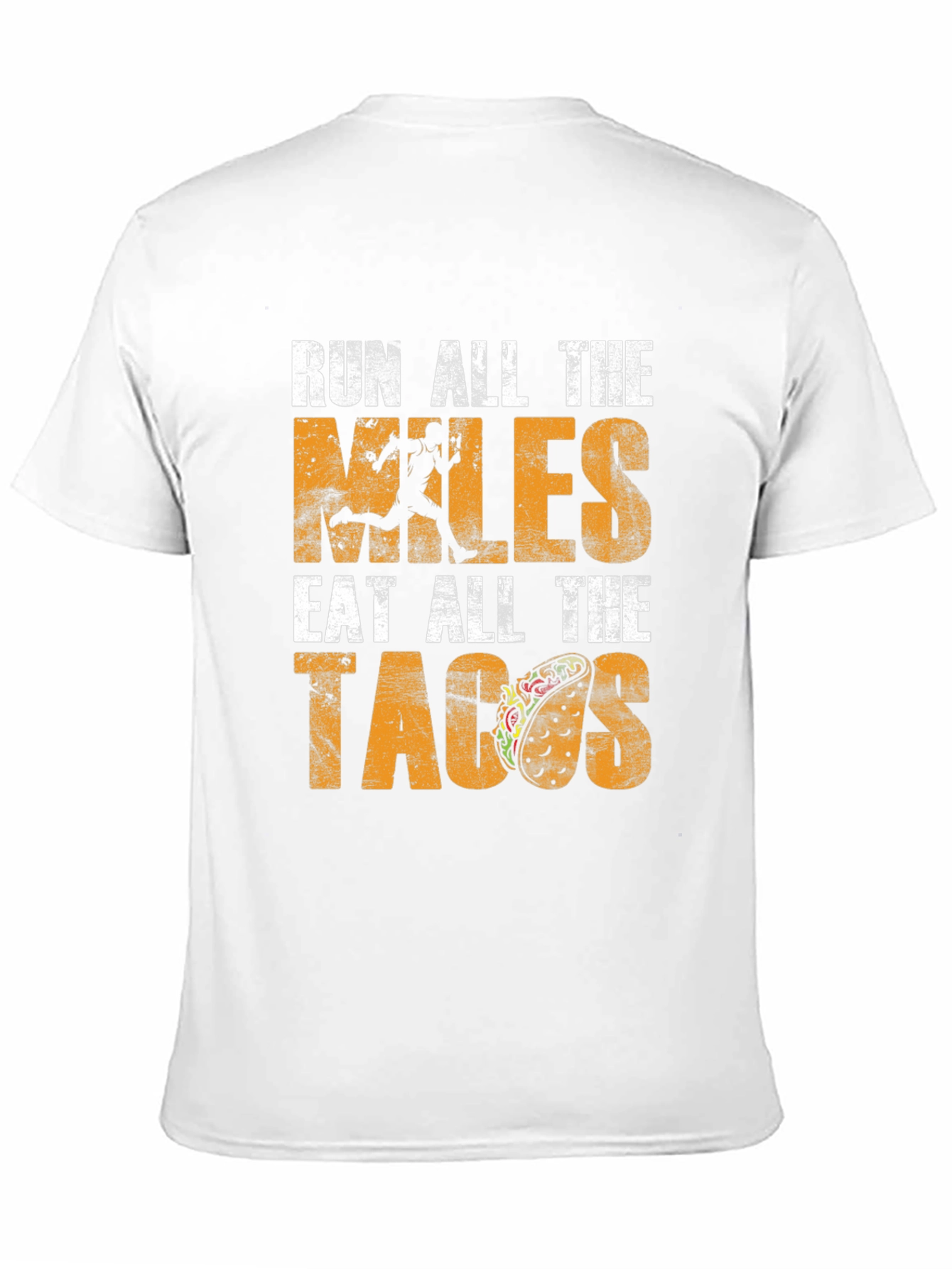 Black Run All The Miles Eat All The Tacos Black T-Shirt view 11