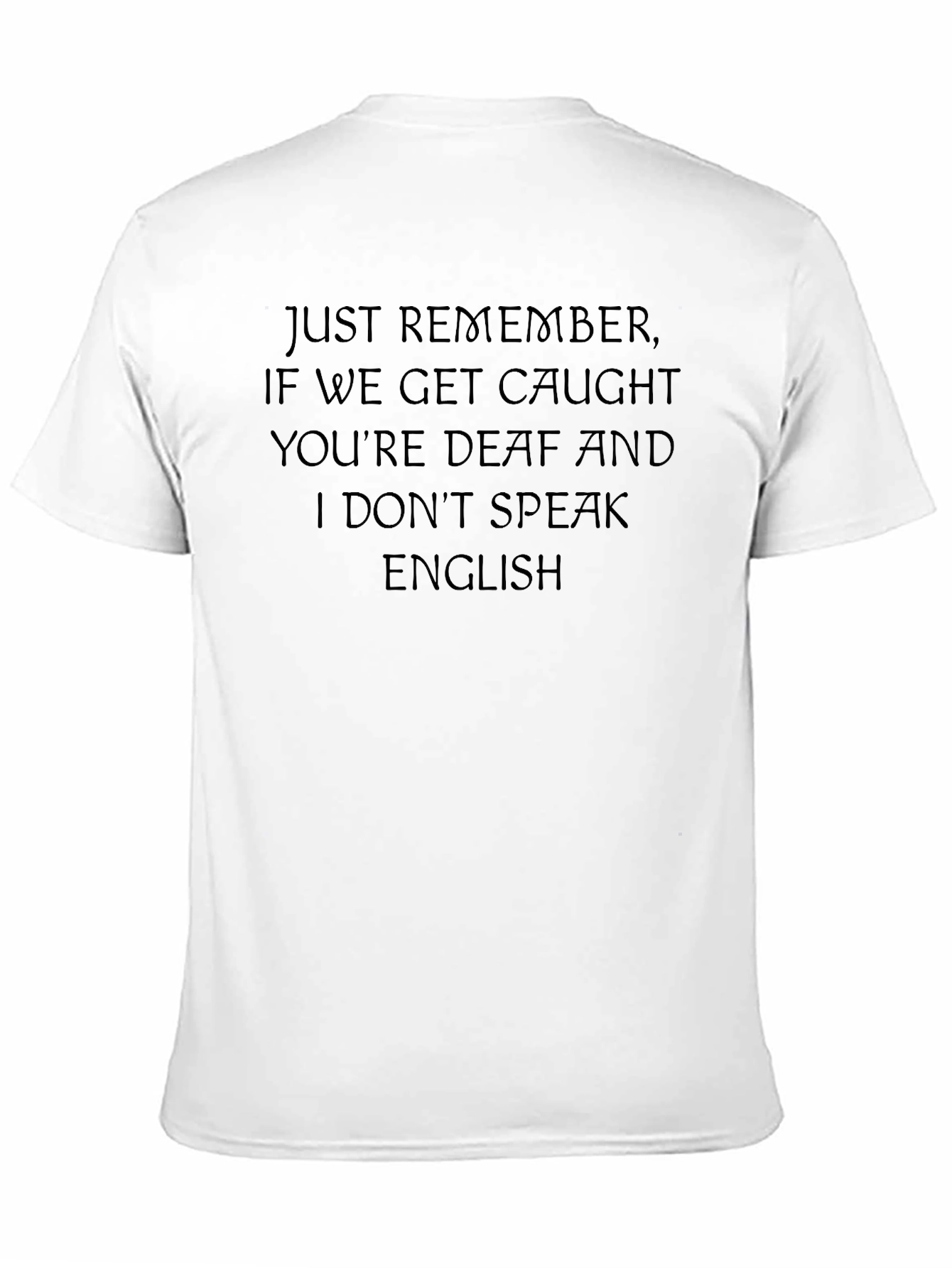 Black Funny 'Deaf' Graphic T-Shirt view 11