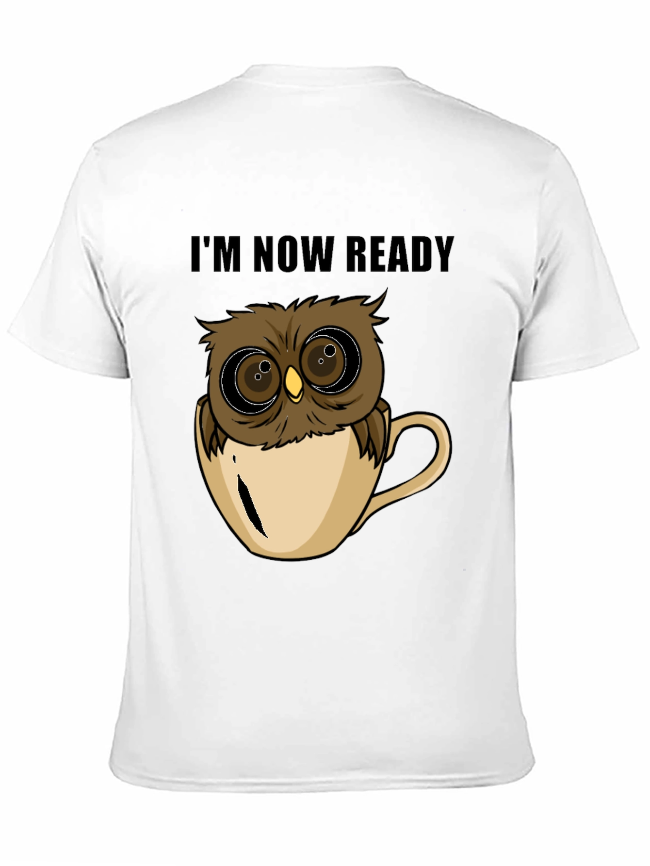 Black Owl in Cup T-Shirt - I'm Now Ready view 11