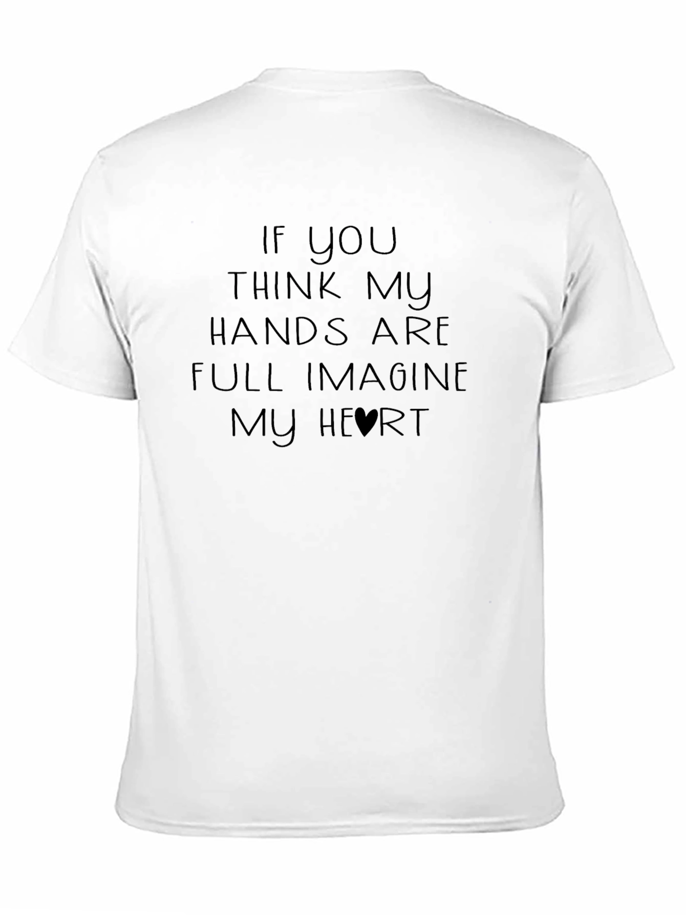 Black Hands Full, Heart Full T-Shirt view 11