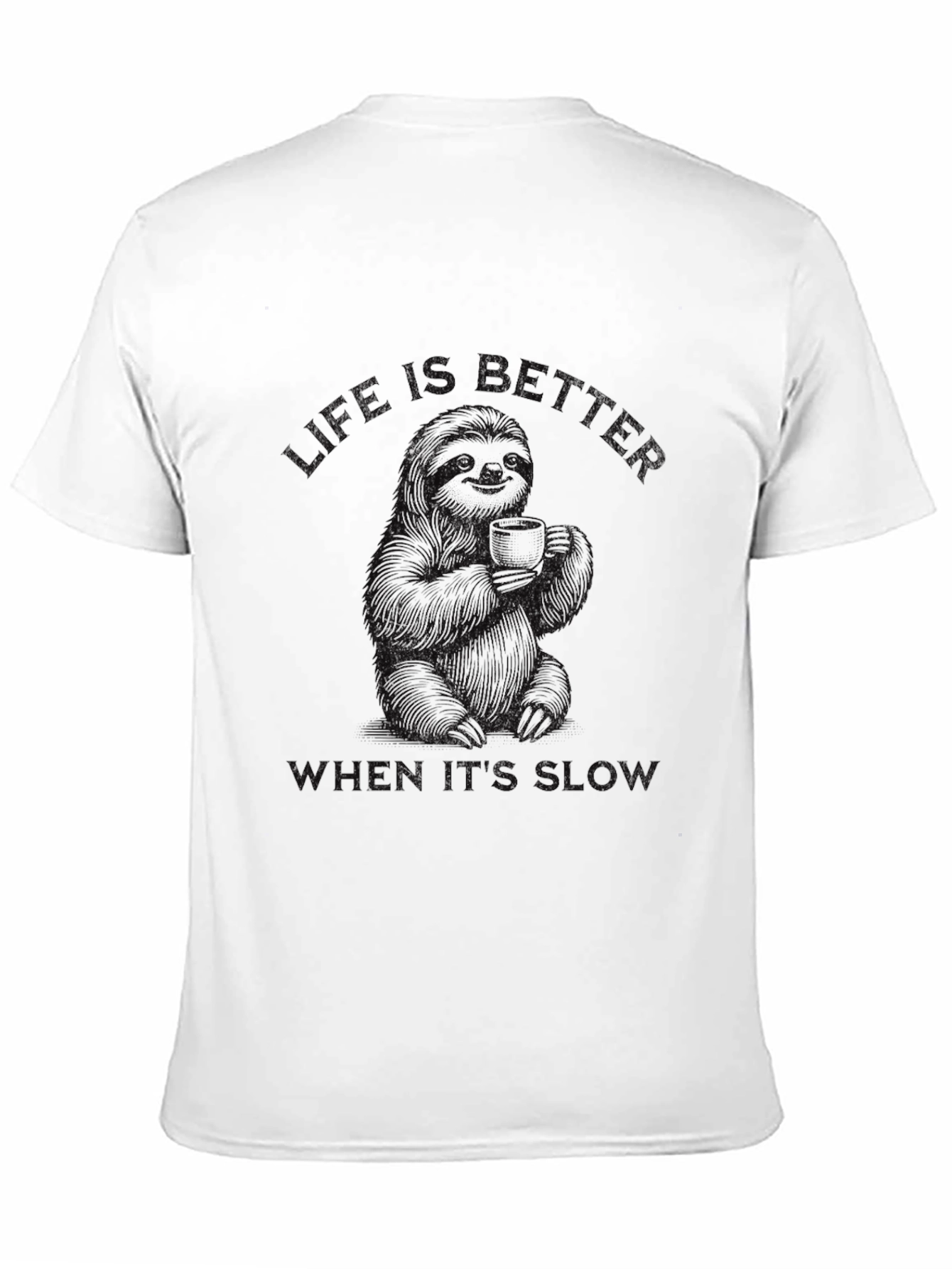 Black Sloth Coffee T-Shirt - Life Is Better Slow view 11