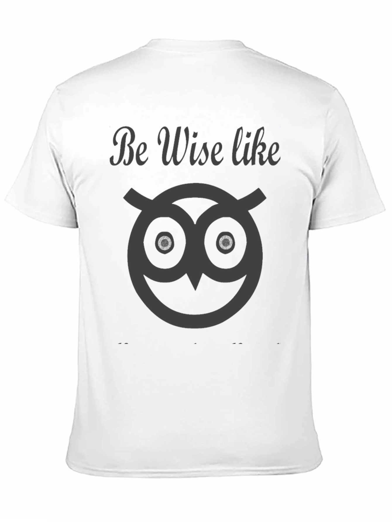 Black Be Wise Like Owl Graphic Tee - Stylish Comfort view 11
