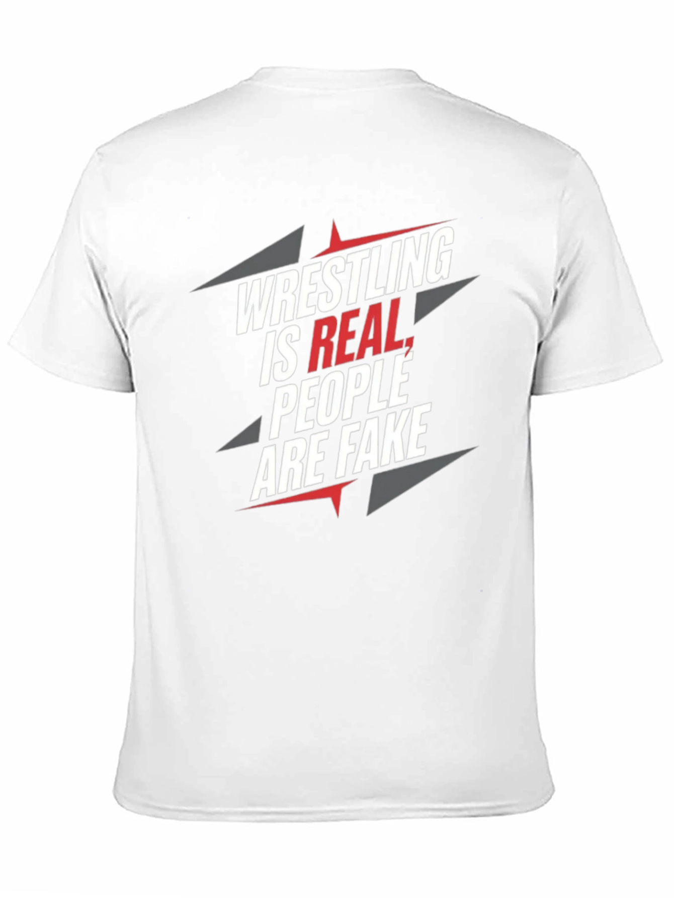 Black Wrestling Is Real, People Are Fake T-Shirt view 11