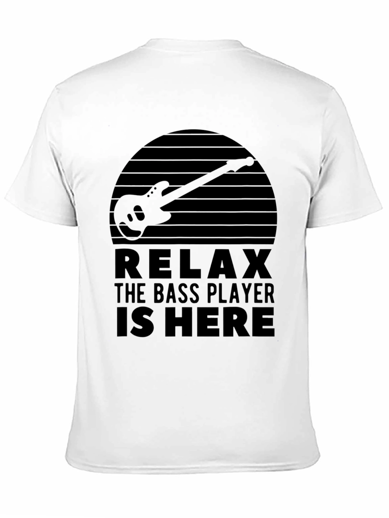Black Relax The Bass Player is Here Graphic T-Shirt view 11