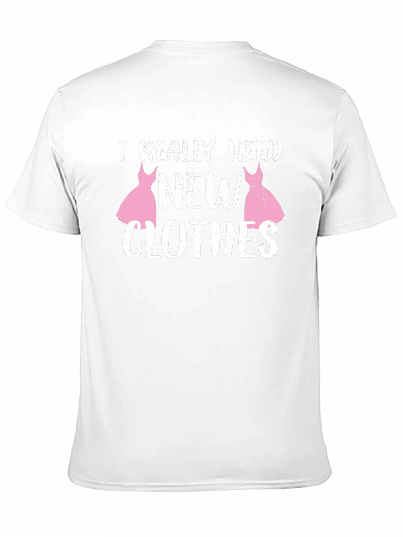 Black I Really Need New Clothes Black T-Shirt view 11