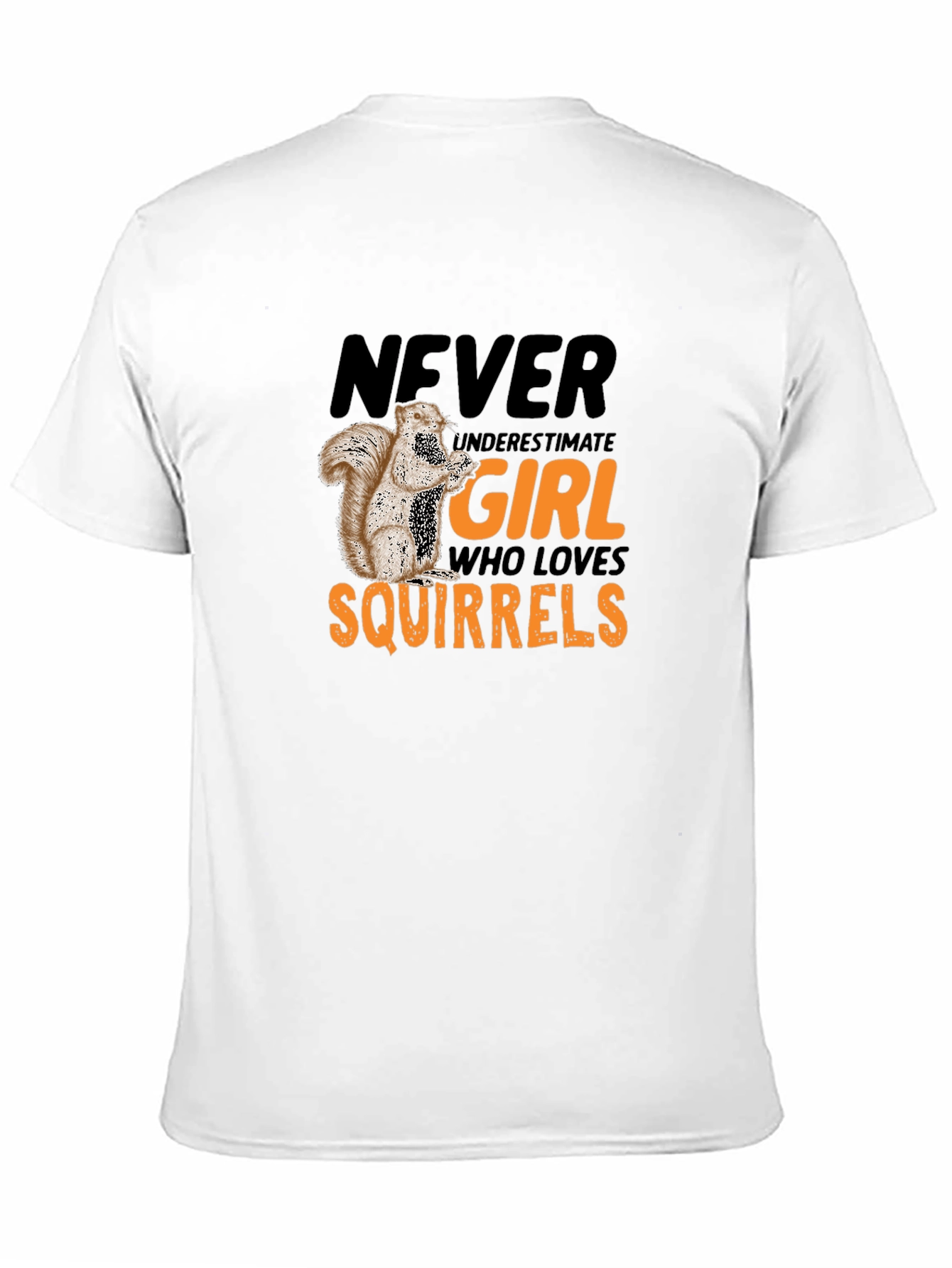 Black Never Underestimate Girl Who Loves Squirrels T-Shirt view 11