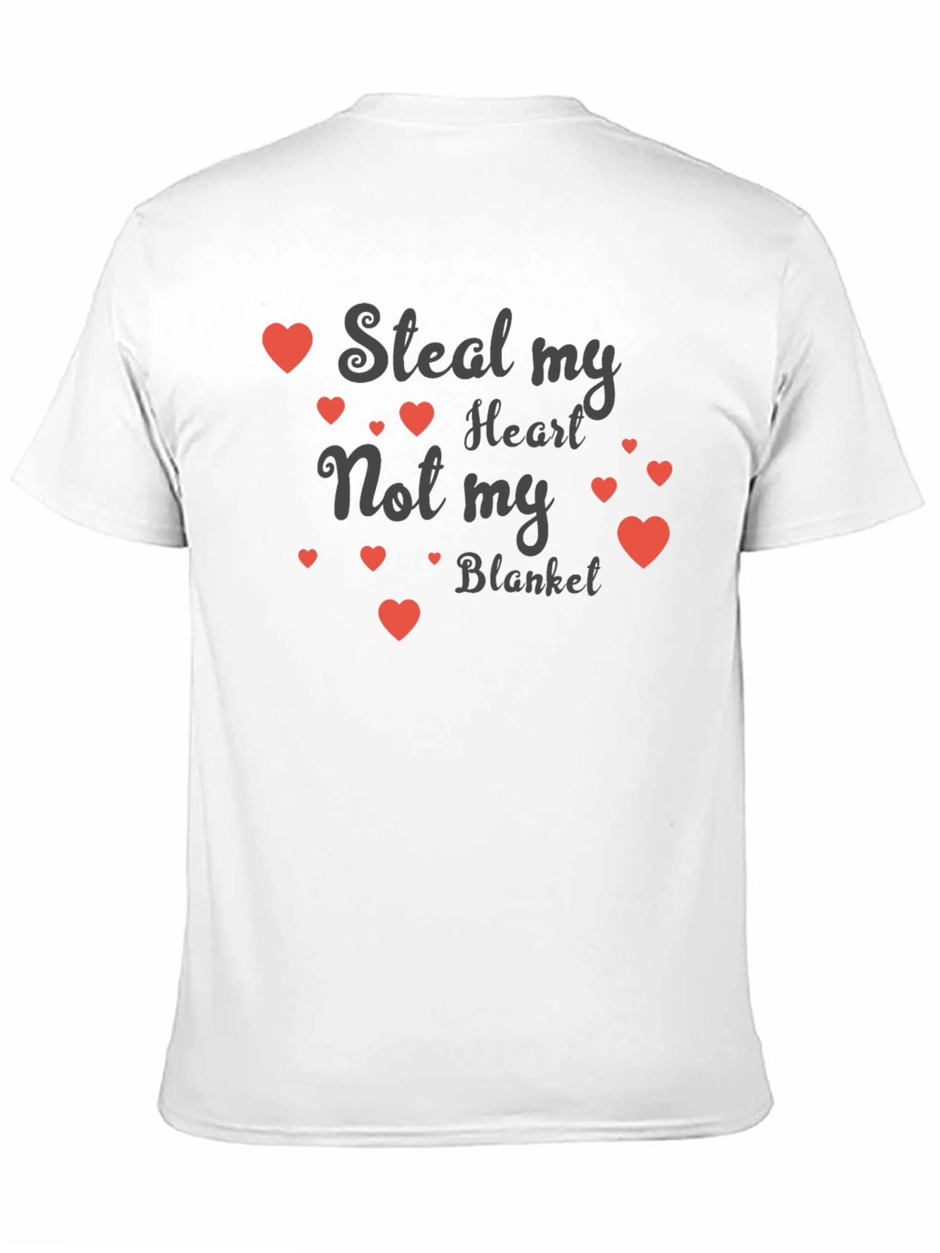 Black Steal My Heart Not My Blanket Funny Graphic Tee view 11