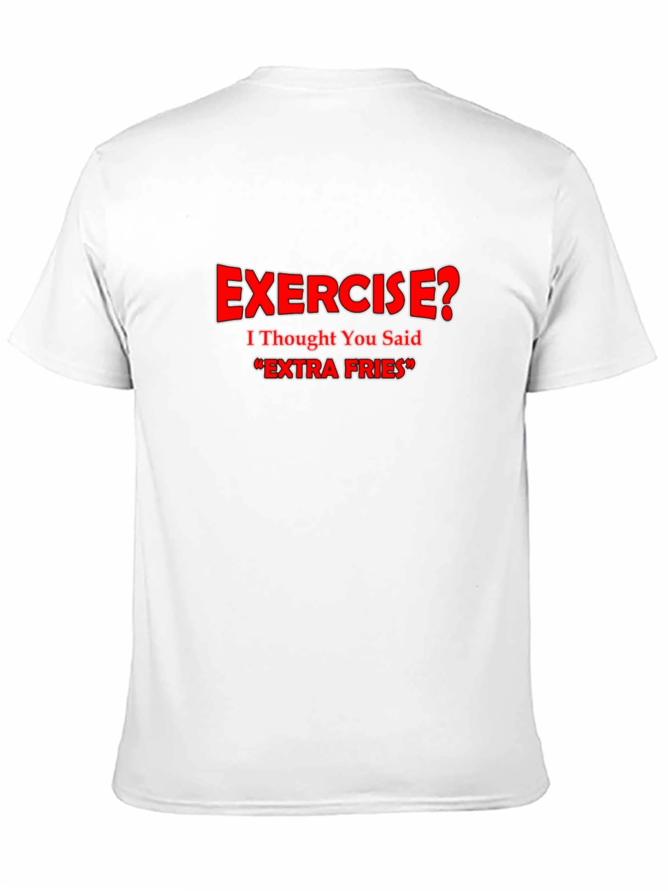 Black Funny Exercise? Extra Fries Black T-Shirt view 11