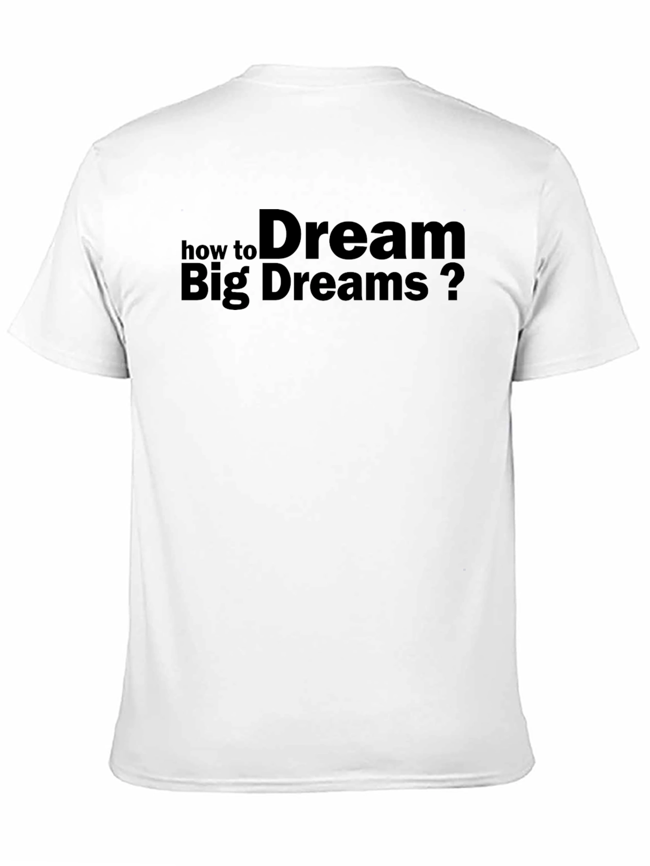 Black Dream Big Dreams T-Shirt - Motivational Tee view 11