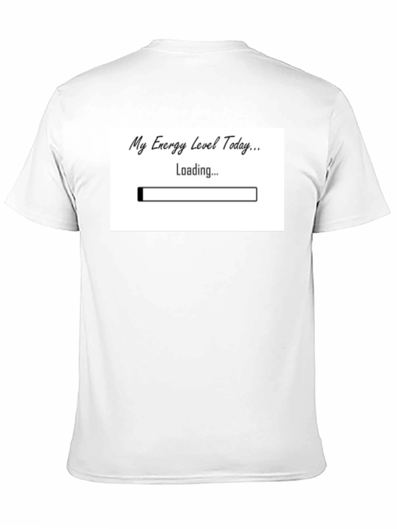 Black My Energy Level Today Loading Funny T-Shirt view 11