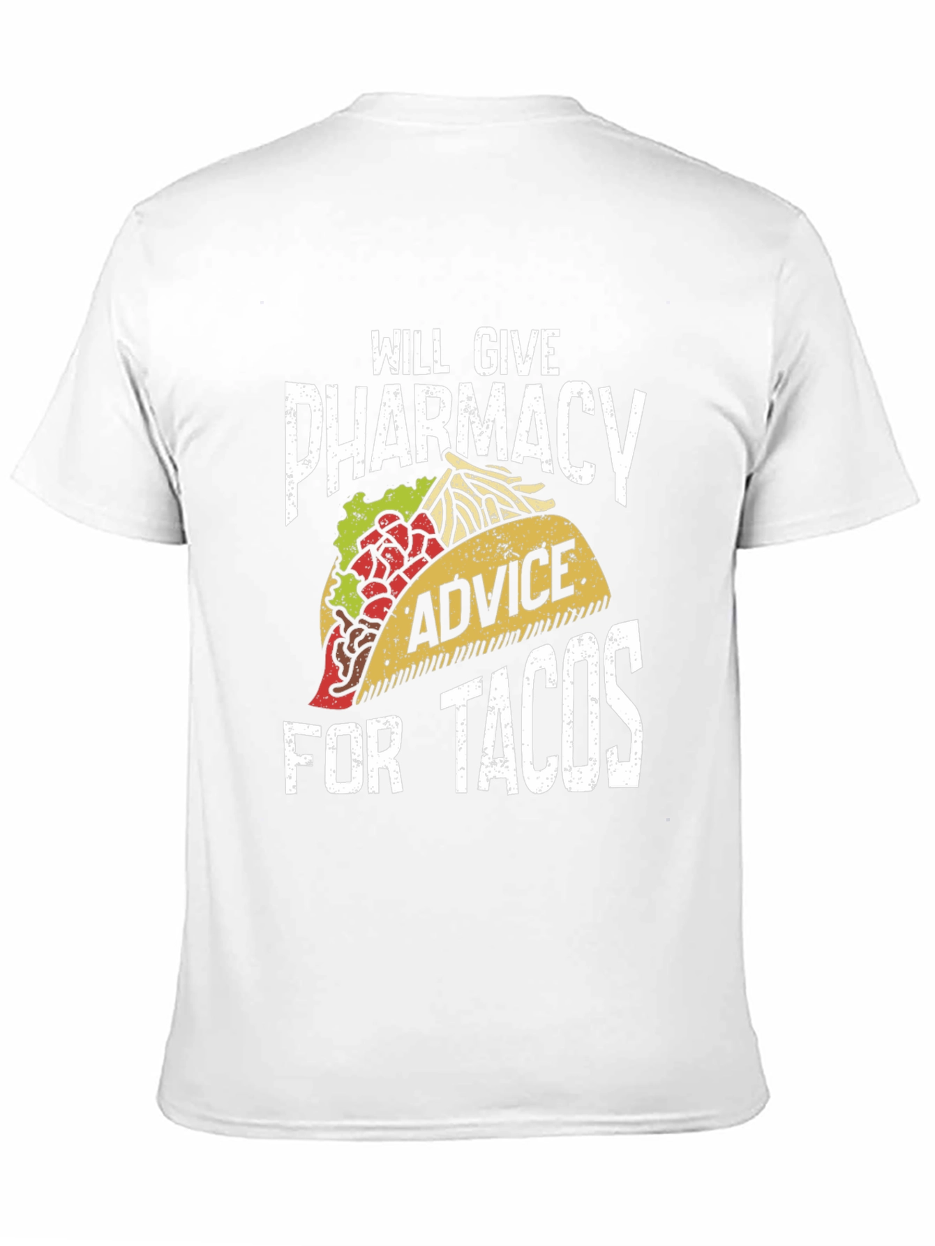 Black Pharmacy Advice for Tacos T-Shirt view 11