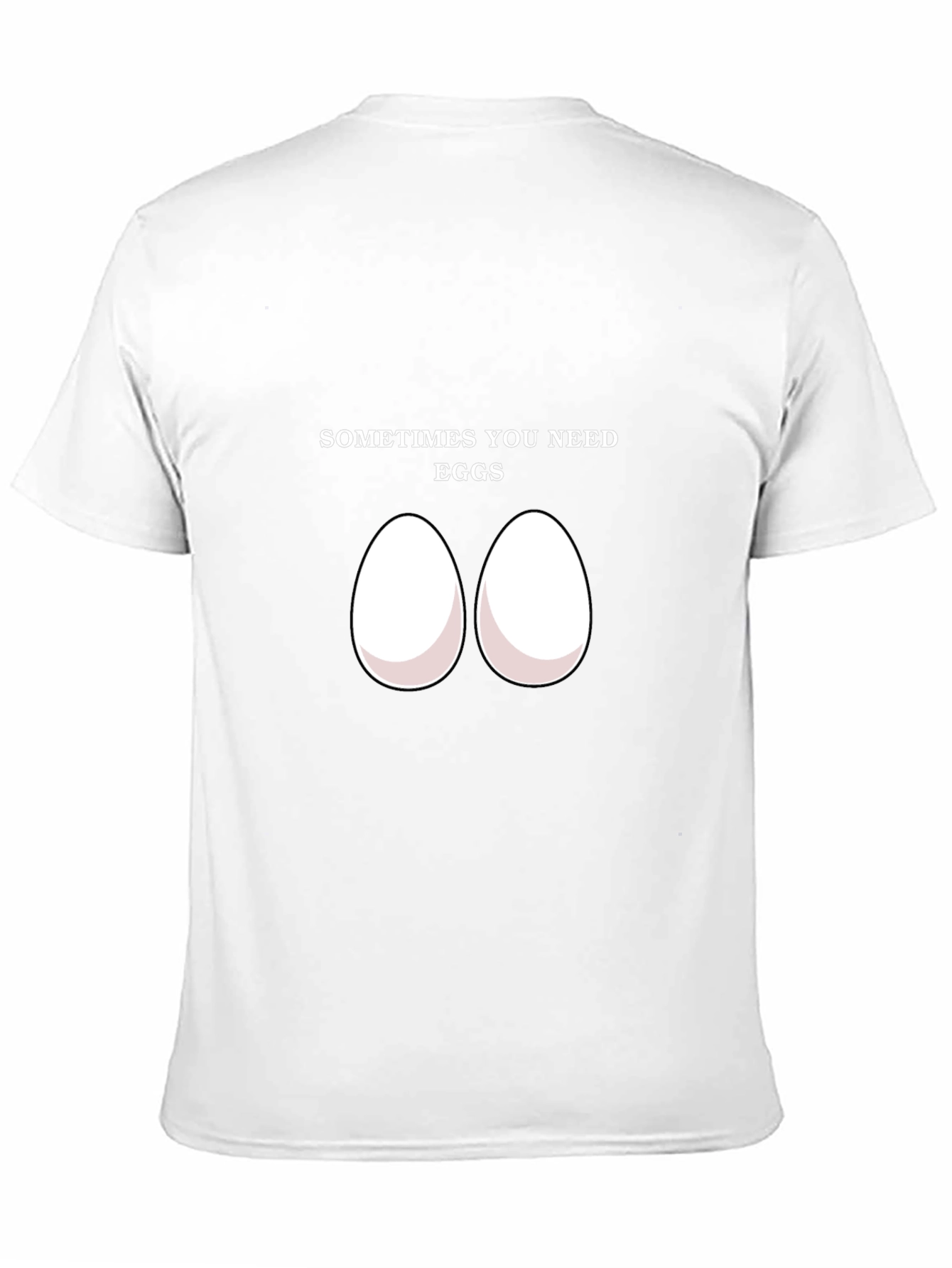 Black Sometimes You Need Eggs T-Shirt view 11