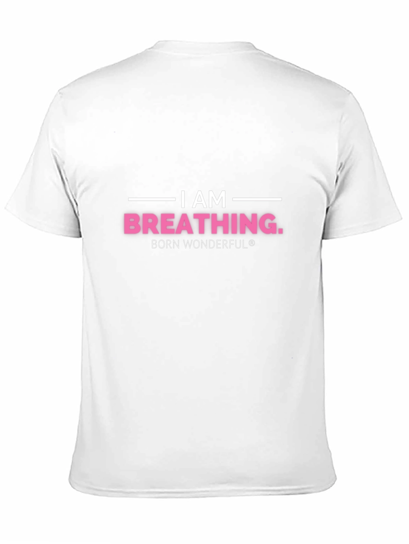 Black I am Breathing T-Shirt - Born Wonderful view 11