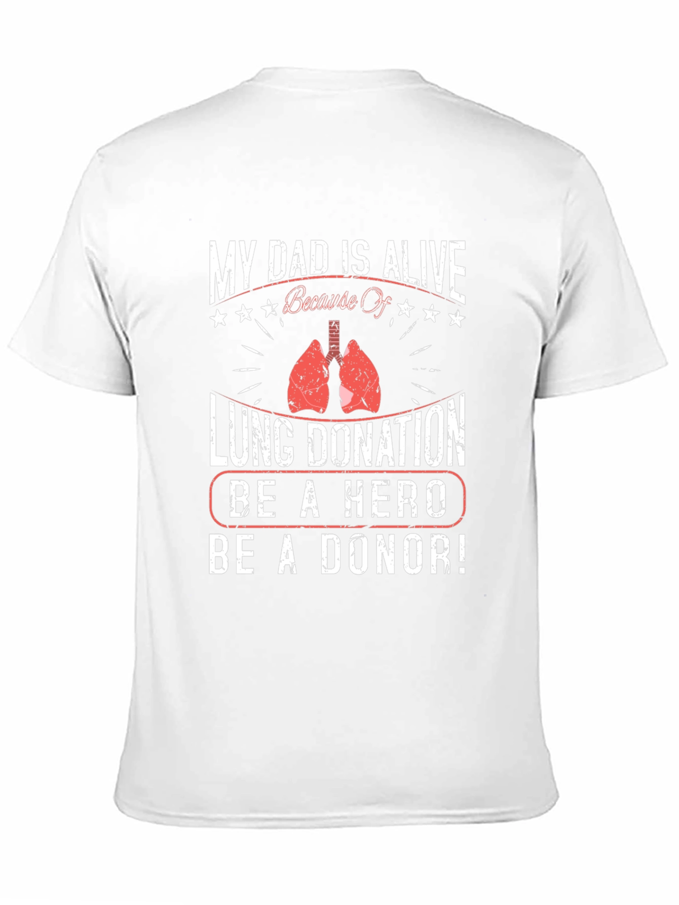 Black Lung Donation Awareness T-Shirt - "My Dad is Alive Because Of" view 11