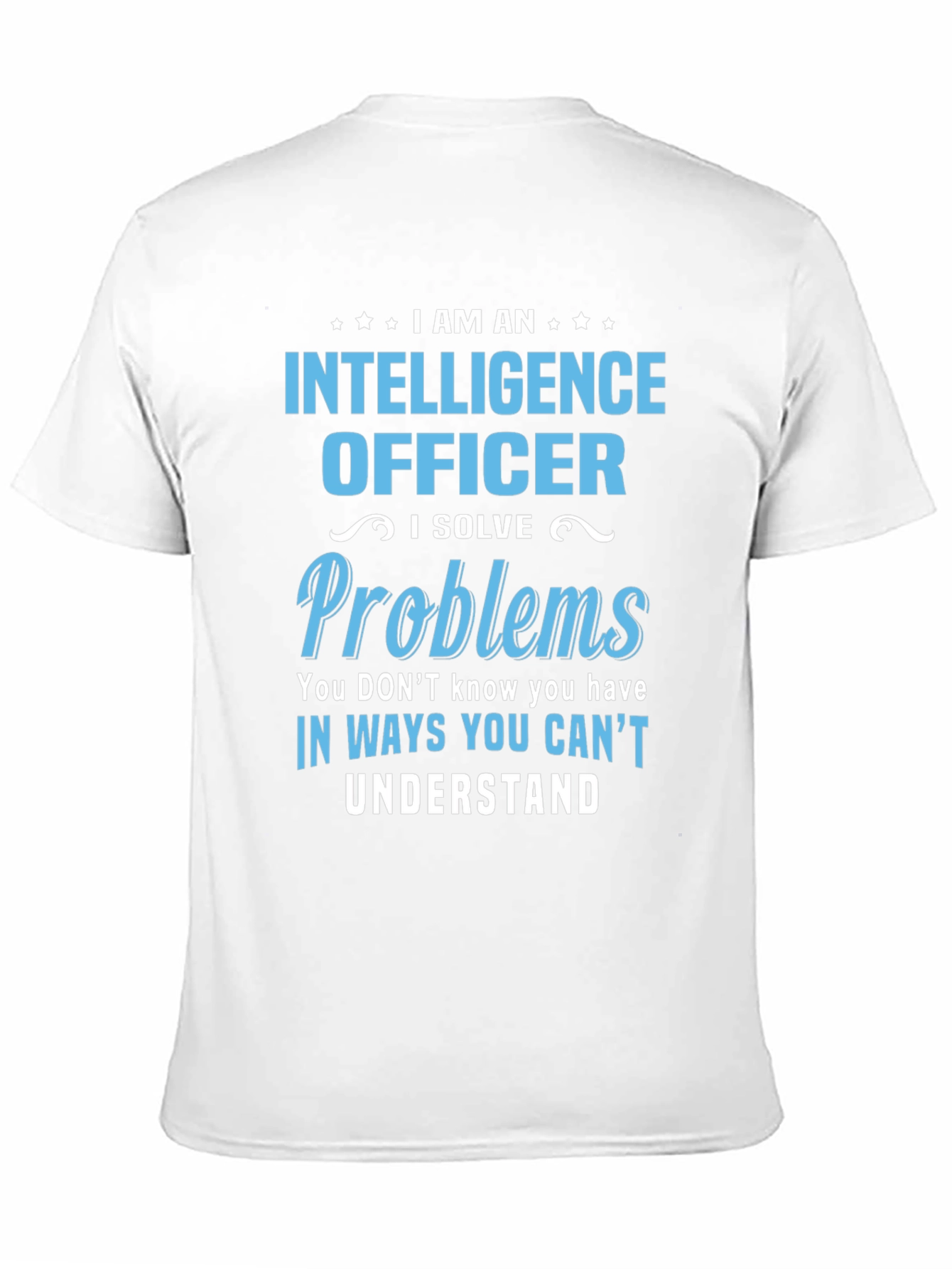 Black Intelligence Officer T-Shirt - Problem Solver Tee view 11
