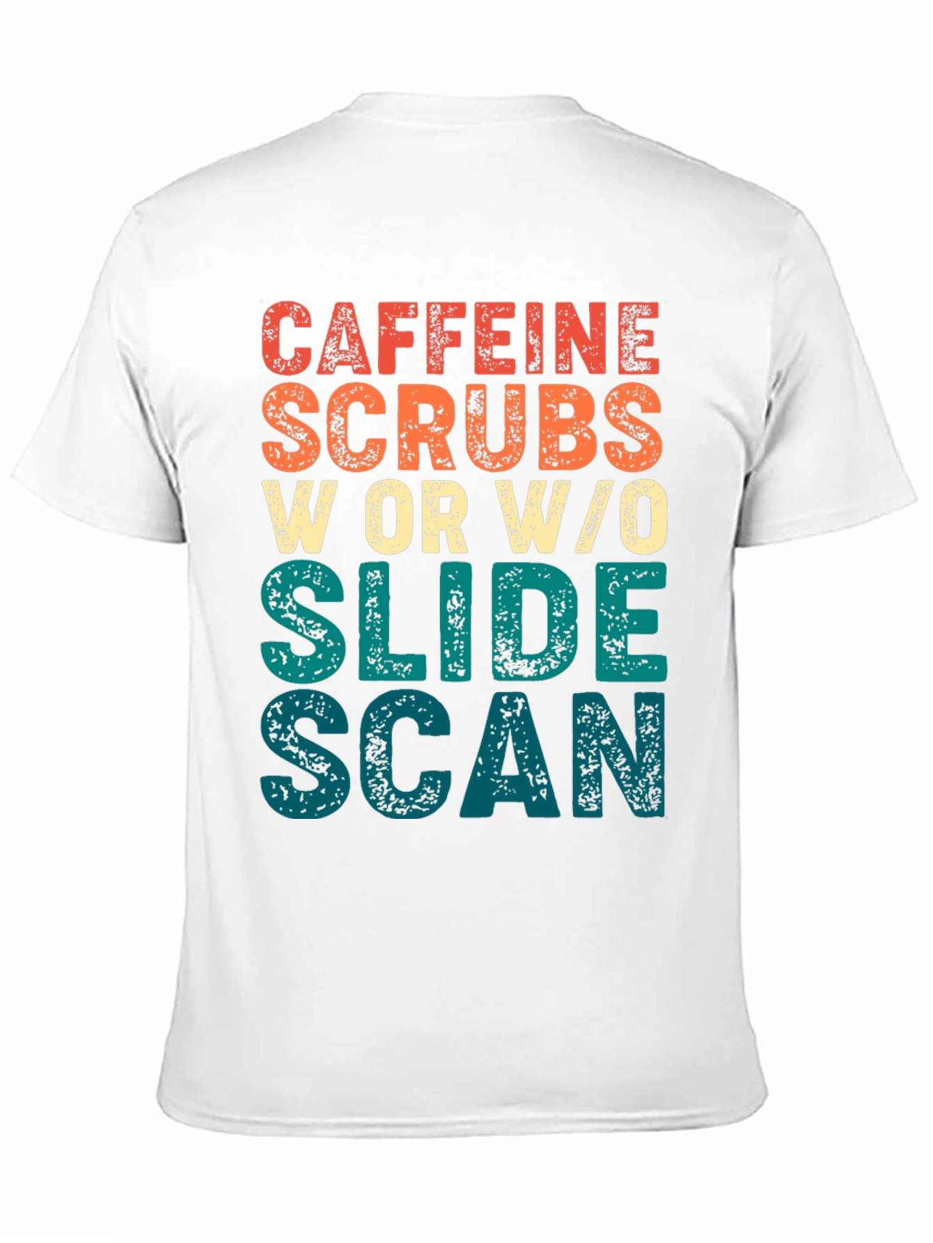 Black Caffeine, Scrubs, Slide, Scan Graphic T-Shirt view 11