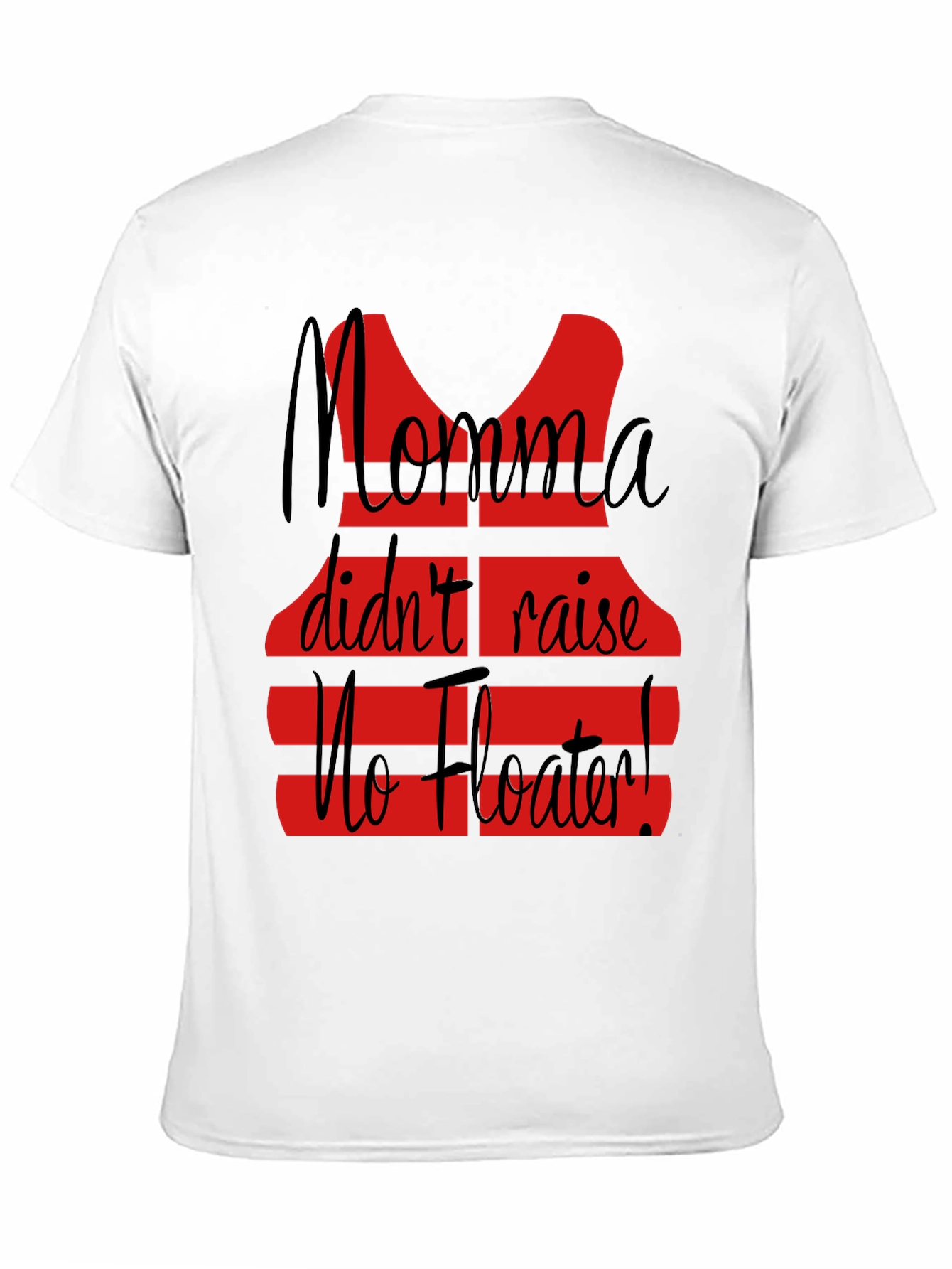 Black Momma Didn't Raise No Floater T-Shirt view 11