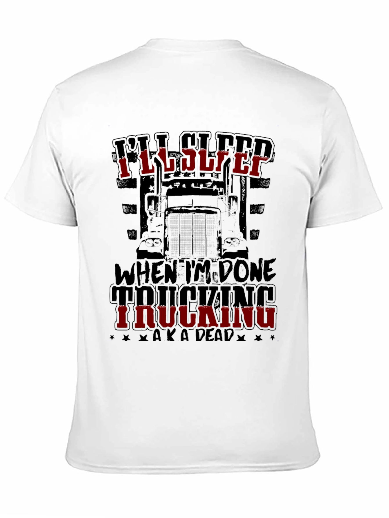 Black I'll Sleep When I'm Done Trucking T-Shirt view 11