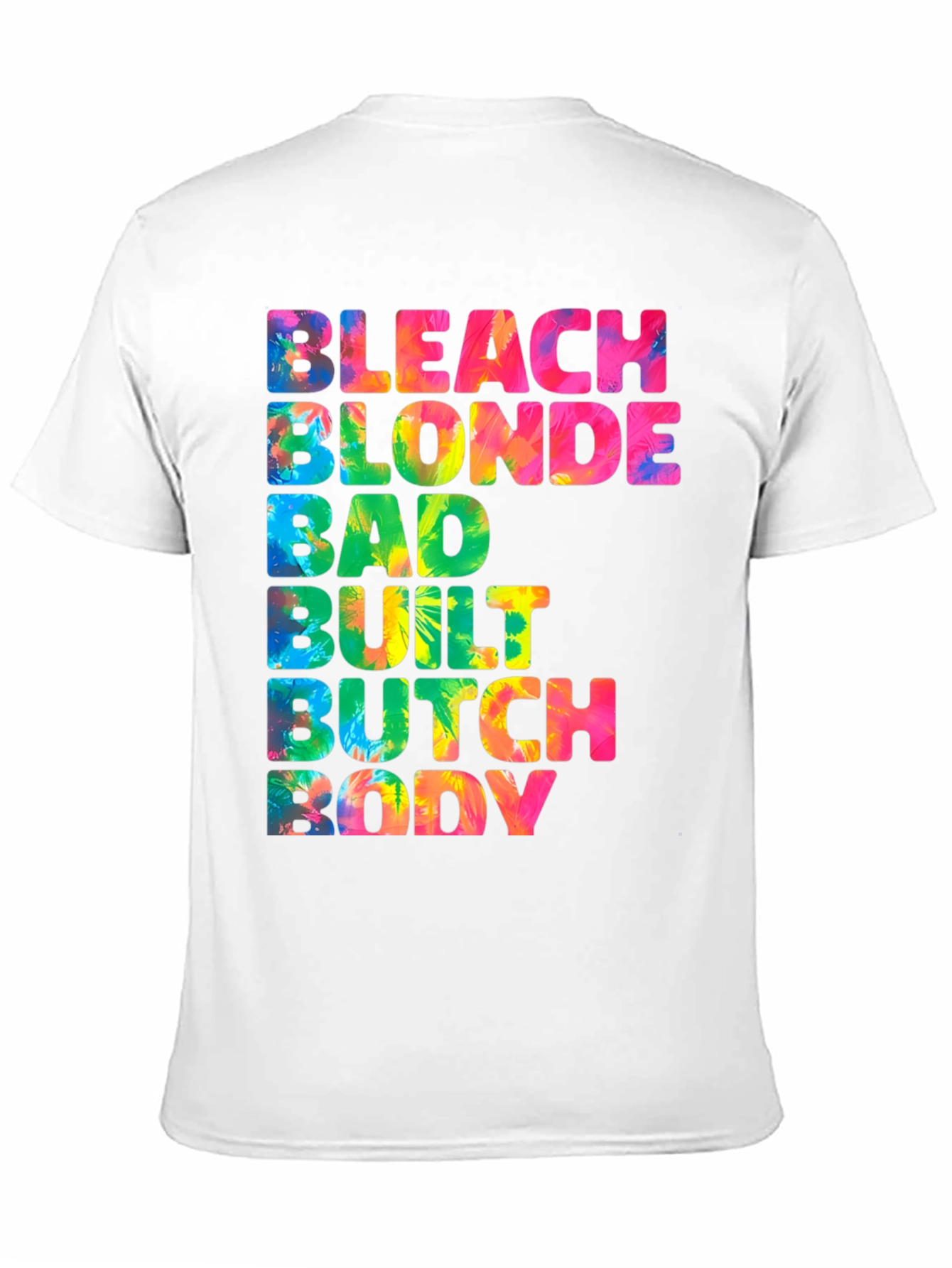 Black Bleach Blonde Butch Body T-Shirt view 11