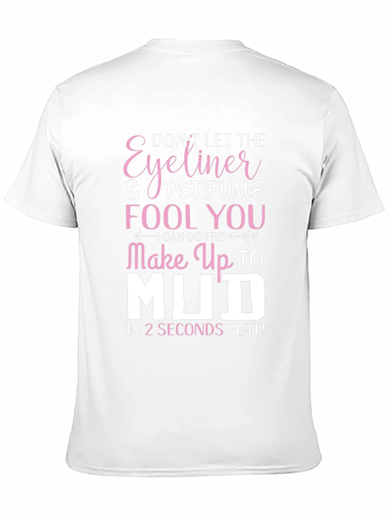 Black Eyeliner & Perfume T-Shirt - Funny Makeup Humor Tee view 11