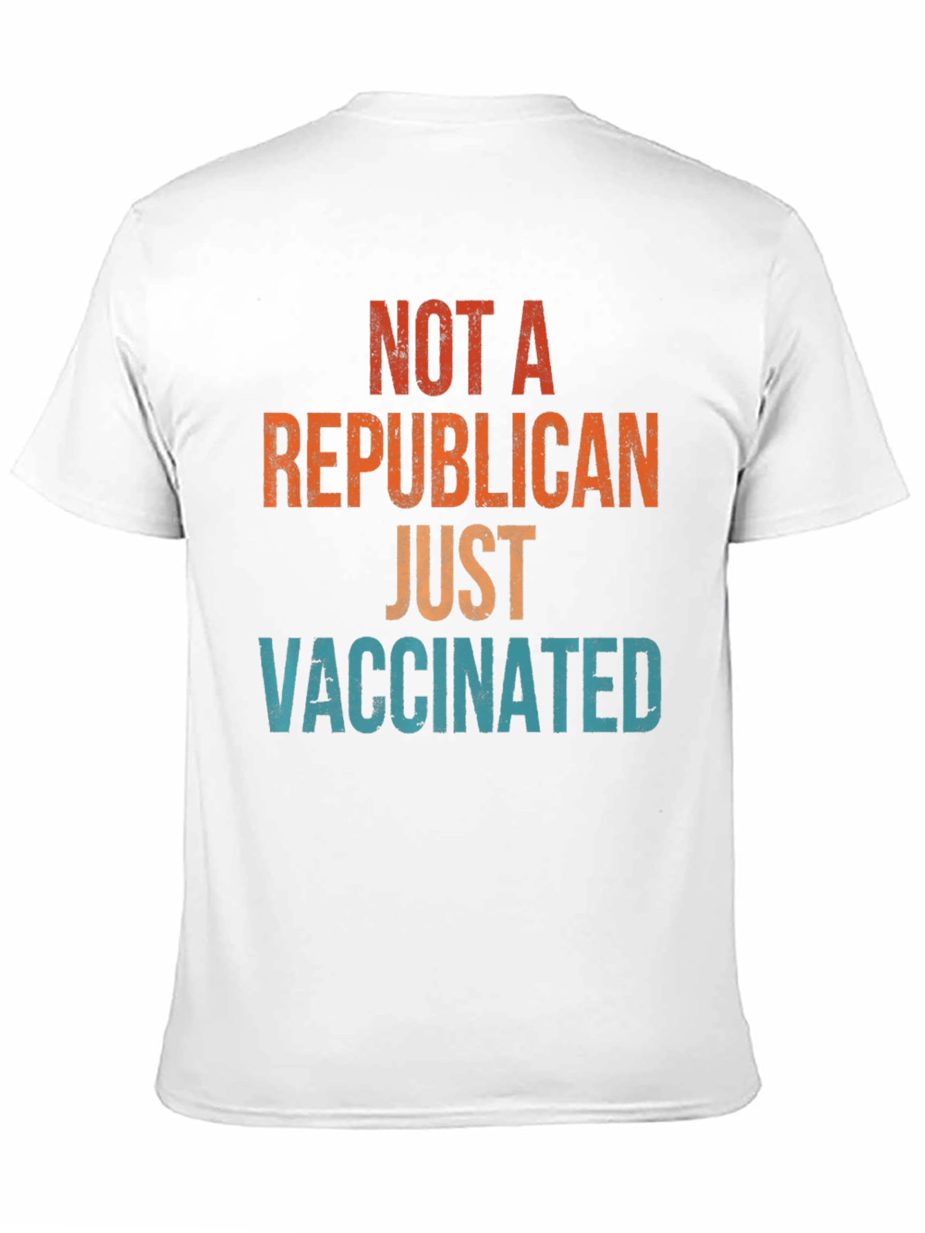 Black Not a Republican Just Vaccinated T-Shirt view 11