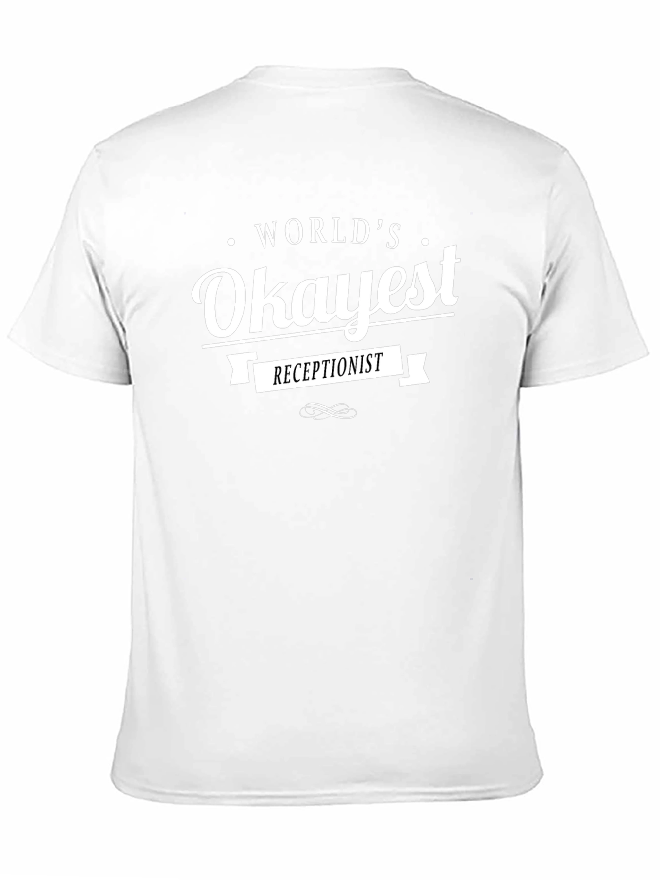 Black World's Okayest Receptionist Black T-Shirt view 11