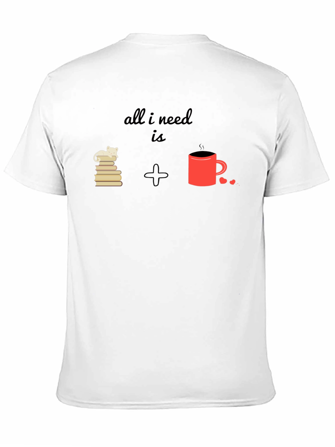 Black All I Need Is Cat Books Coffee T-Shirt view 11