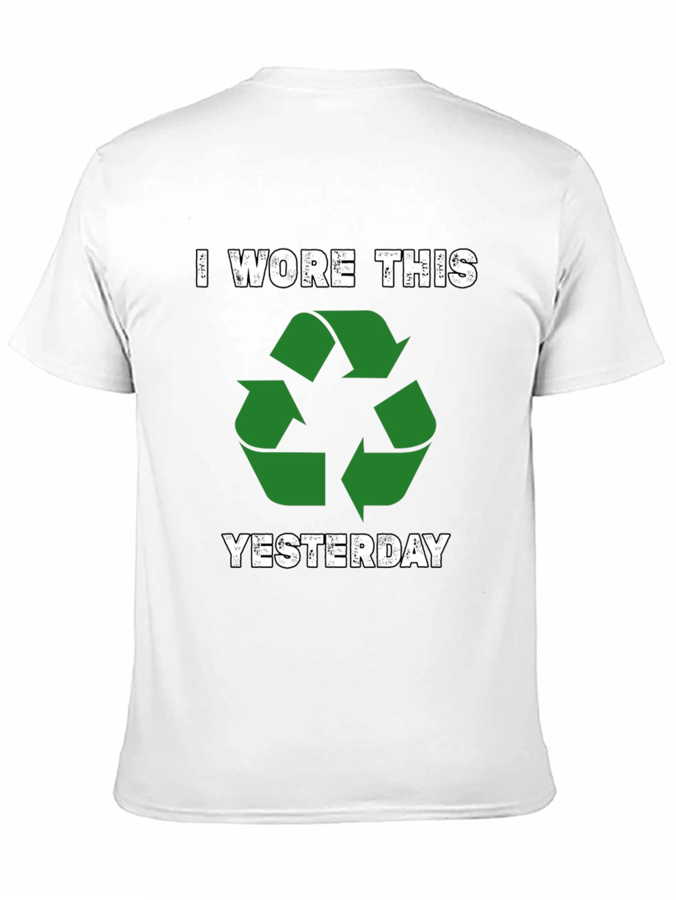 Black Recycle T-Shirt - I Wore This Yesterday - Eco-Friendly view 11