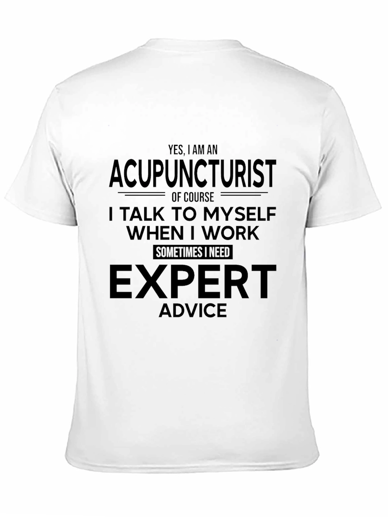 Black Acupuncturist Expert Advice Novelty Graphic Tee view 11