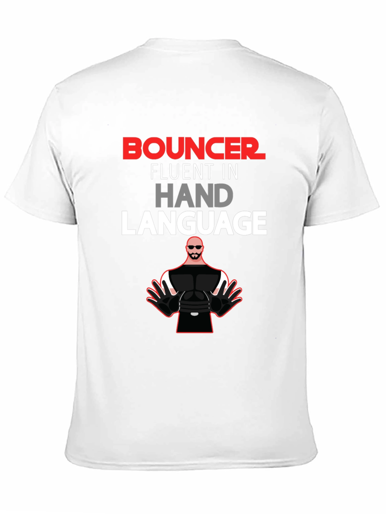 Black Bouncer Fluent in Hand Language Black Graphic Tee view 11
