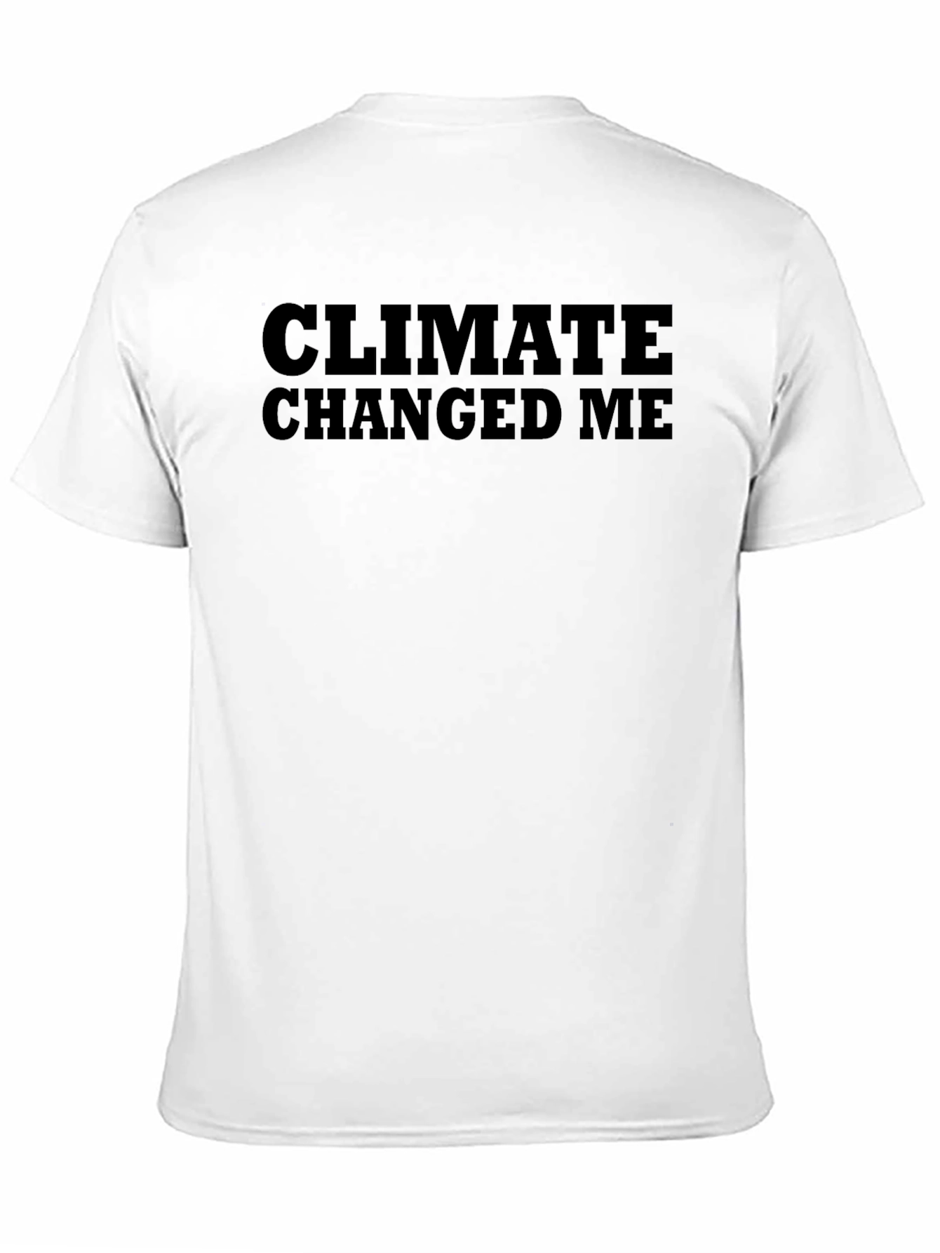 Black Climate Changed Me Black Graphic Tee view 11