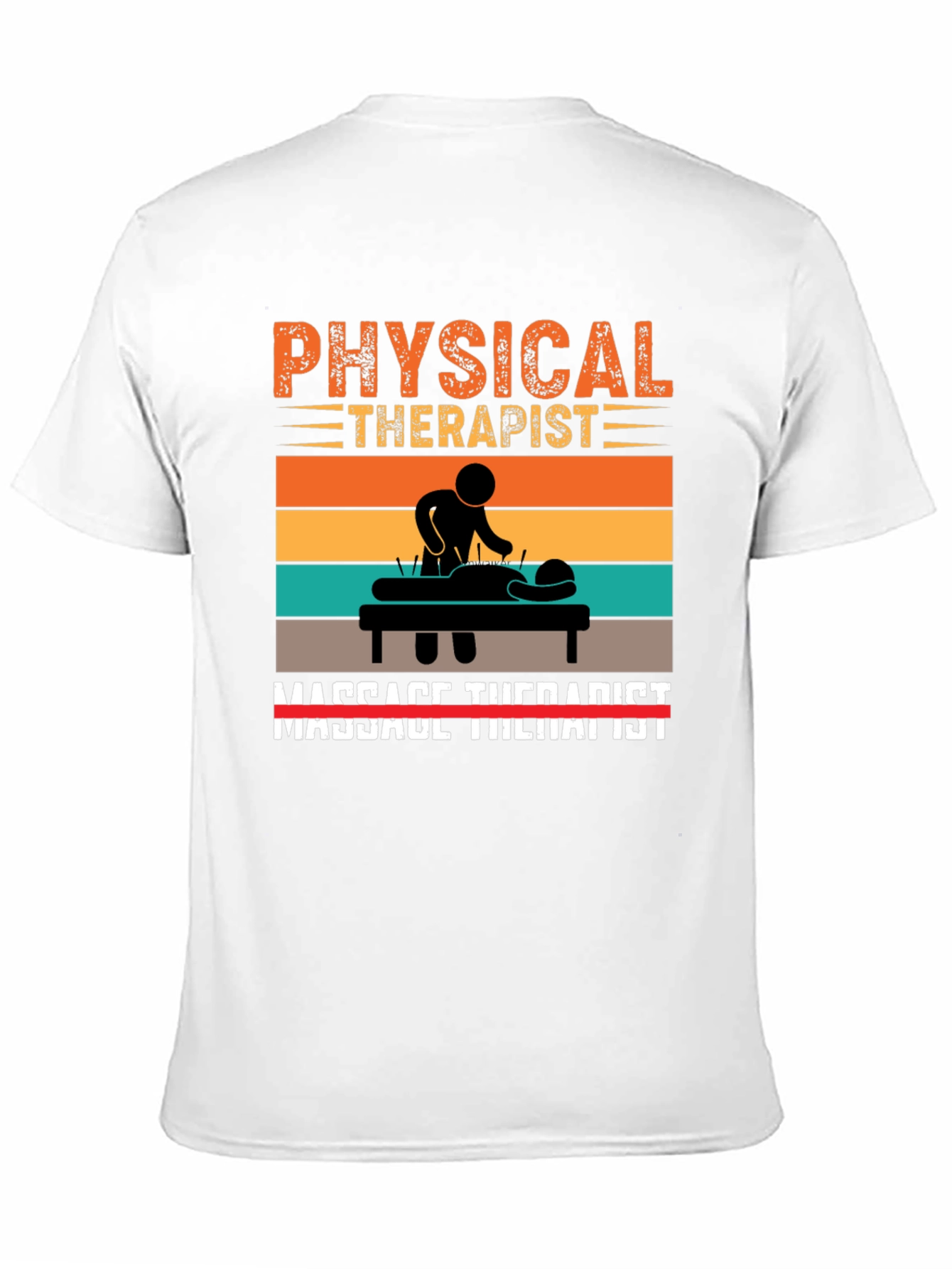 Physical Therapist T-Shirt - Massage Therapy Design - 11