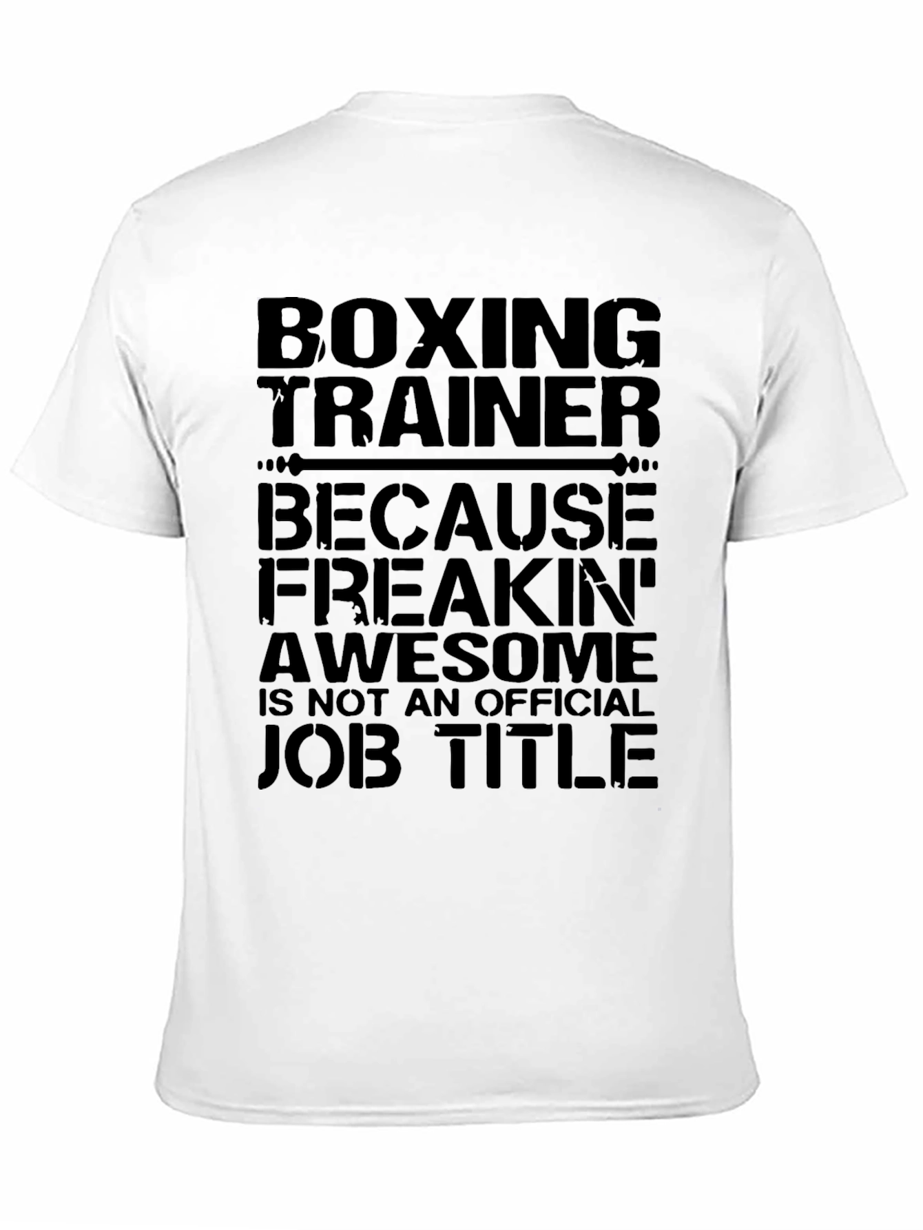 Boxing Trainer Funny Job Title T-Shirt - 11