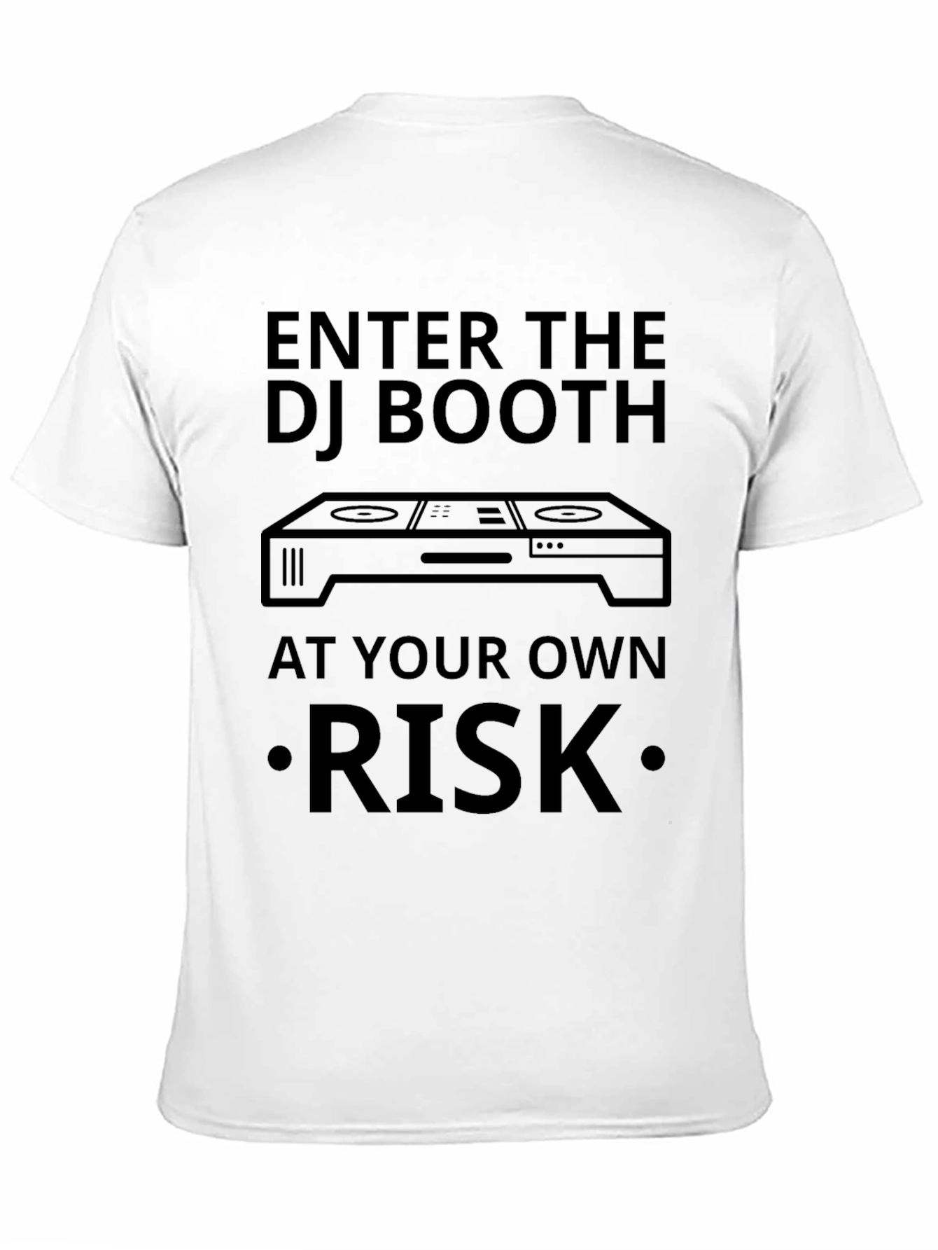 Black Enter the DJ Booth Risk T-Shirt view 11