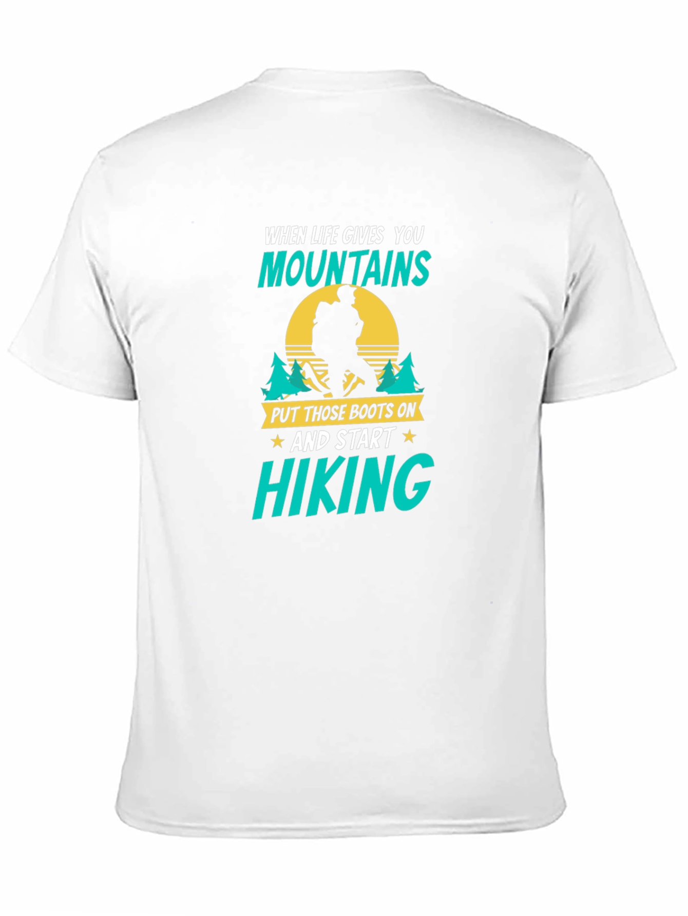 Black Hiking T-Shirt: When Life Gives You Mountains view 11