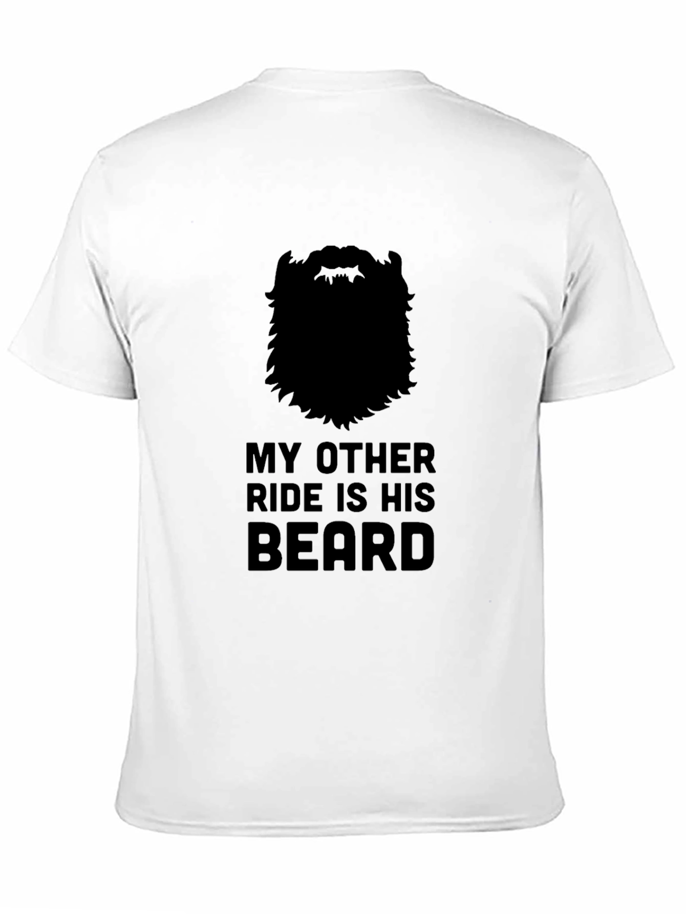 Black My Other Ride Is His Beard Graphic T-Shirt view 11