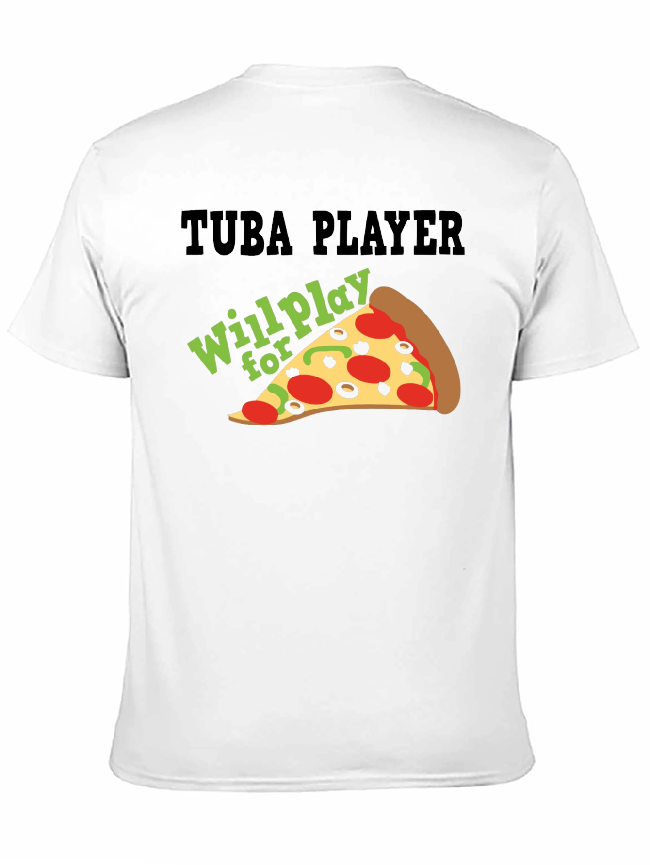 Black Tuba Player Will Play For Pizza Black T-Shirt view 11