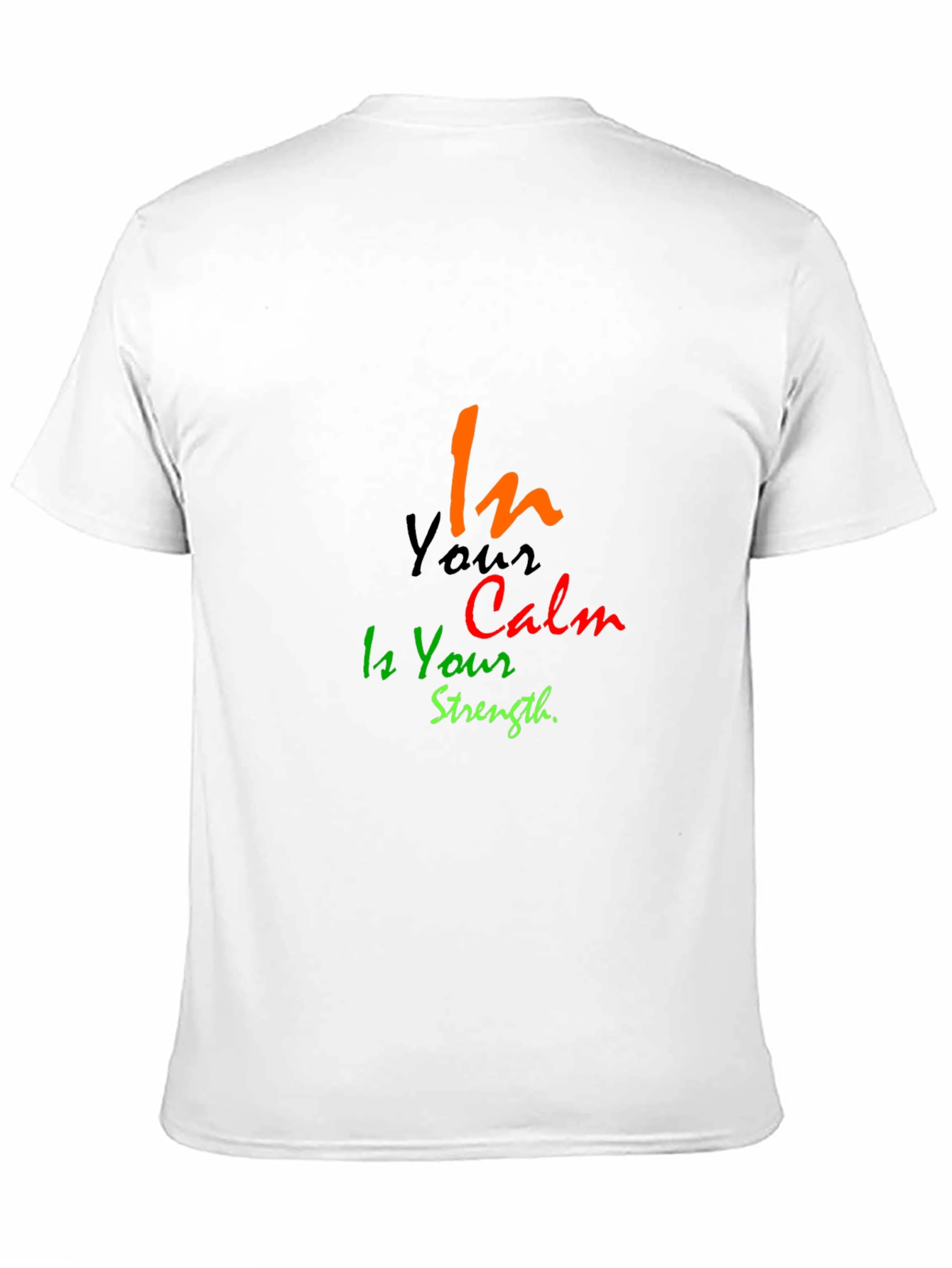 Black In Your Calm is Your Strength Black T-Shirt view 11